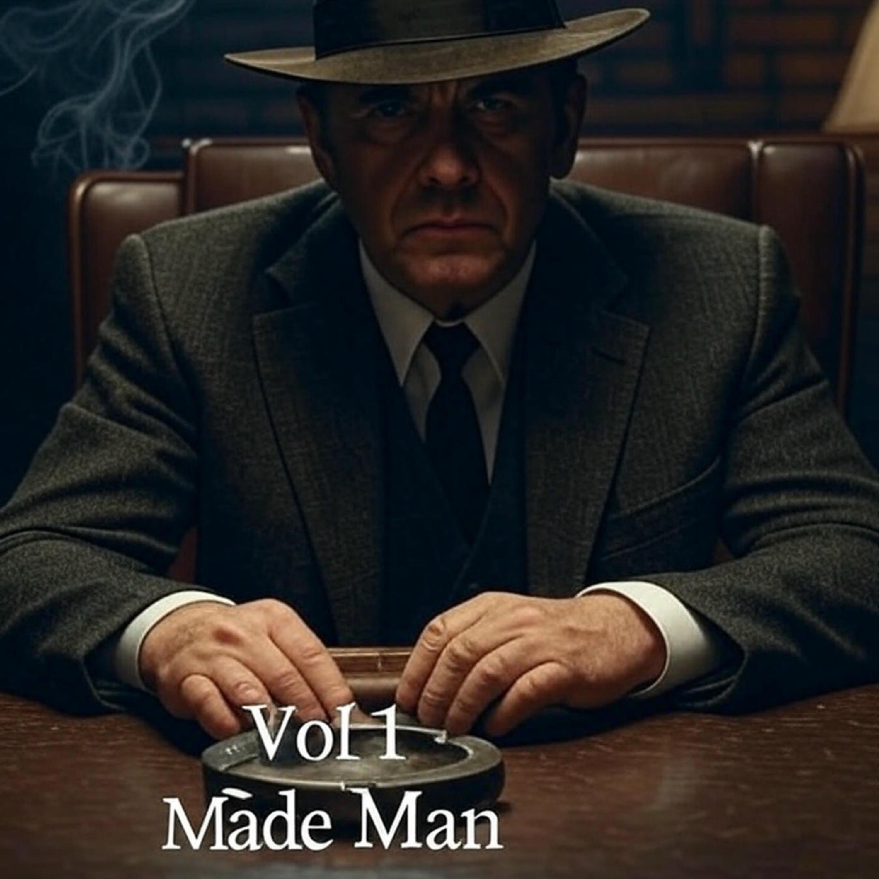 Vol 1 Made Man artwork