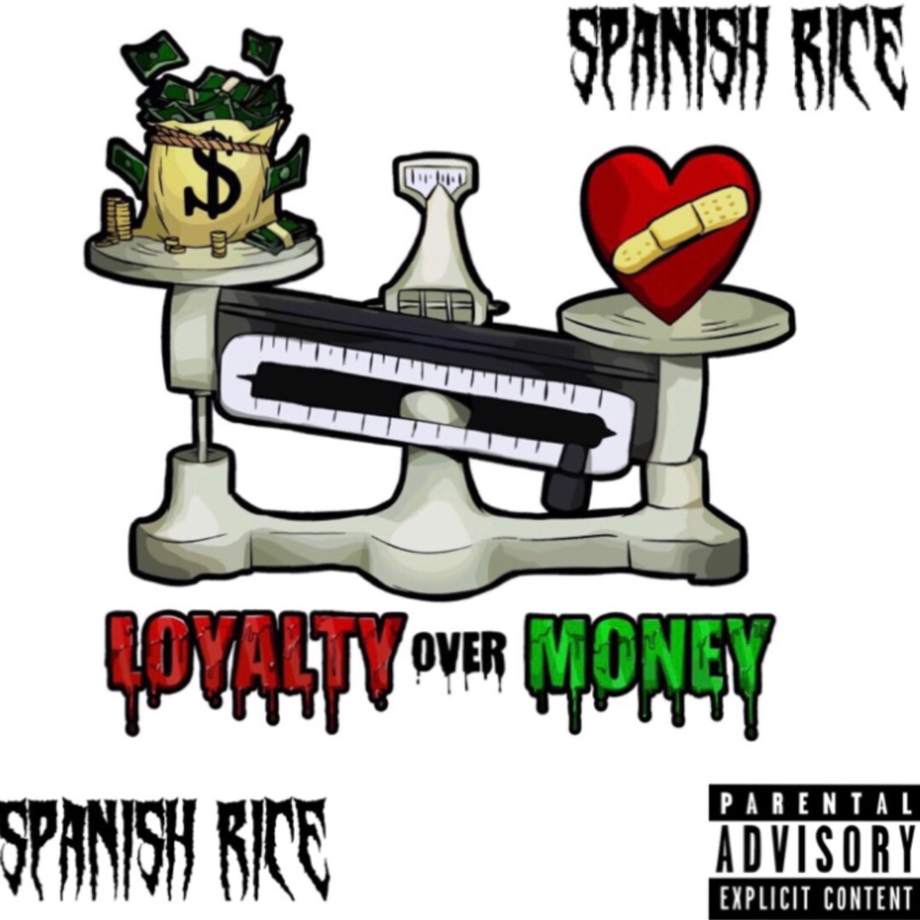 Loyalty Over Money artwork