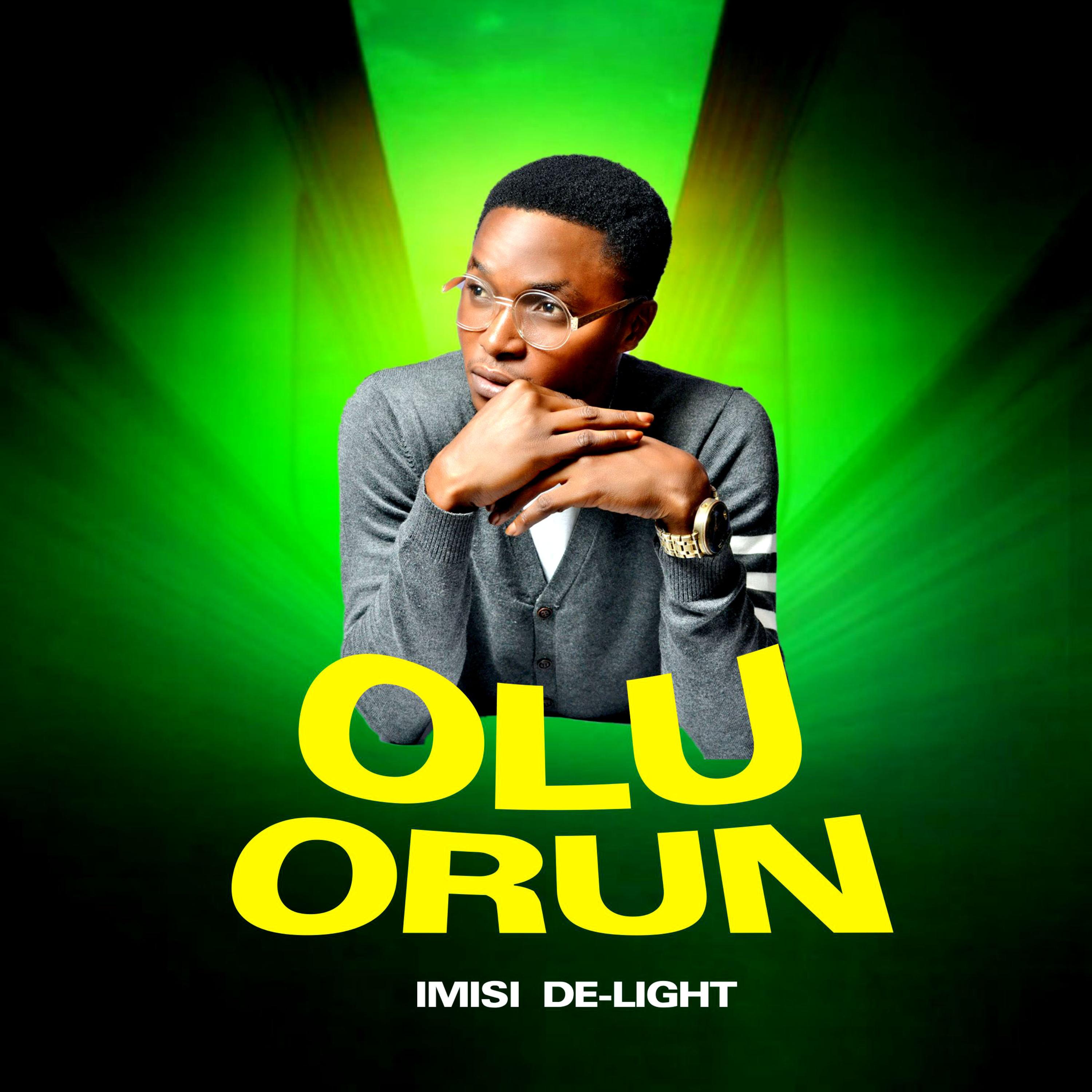 OLU ORUN by IMISI DE-LIGHT cover art