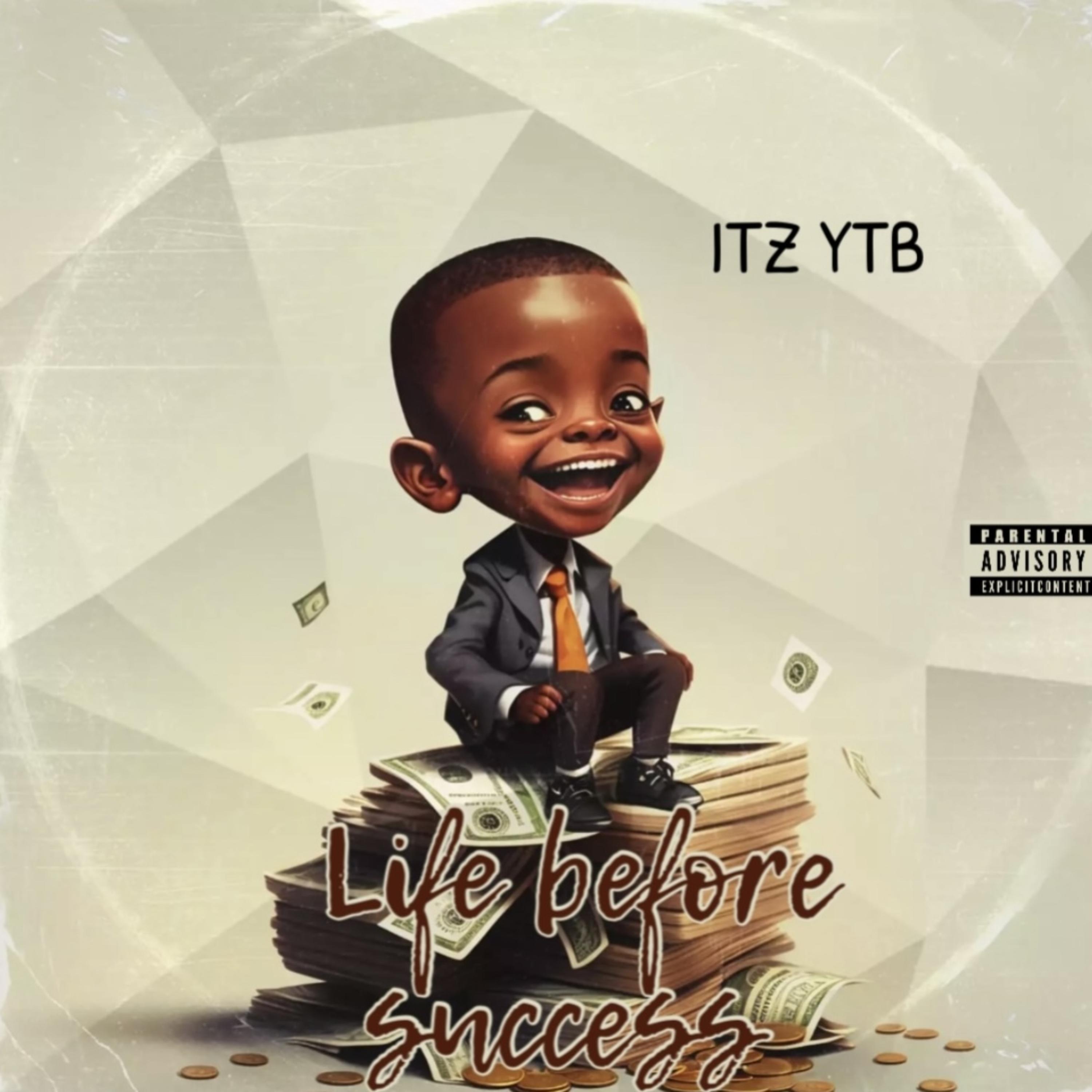 Life Before Sucess artwork