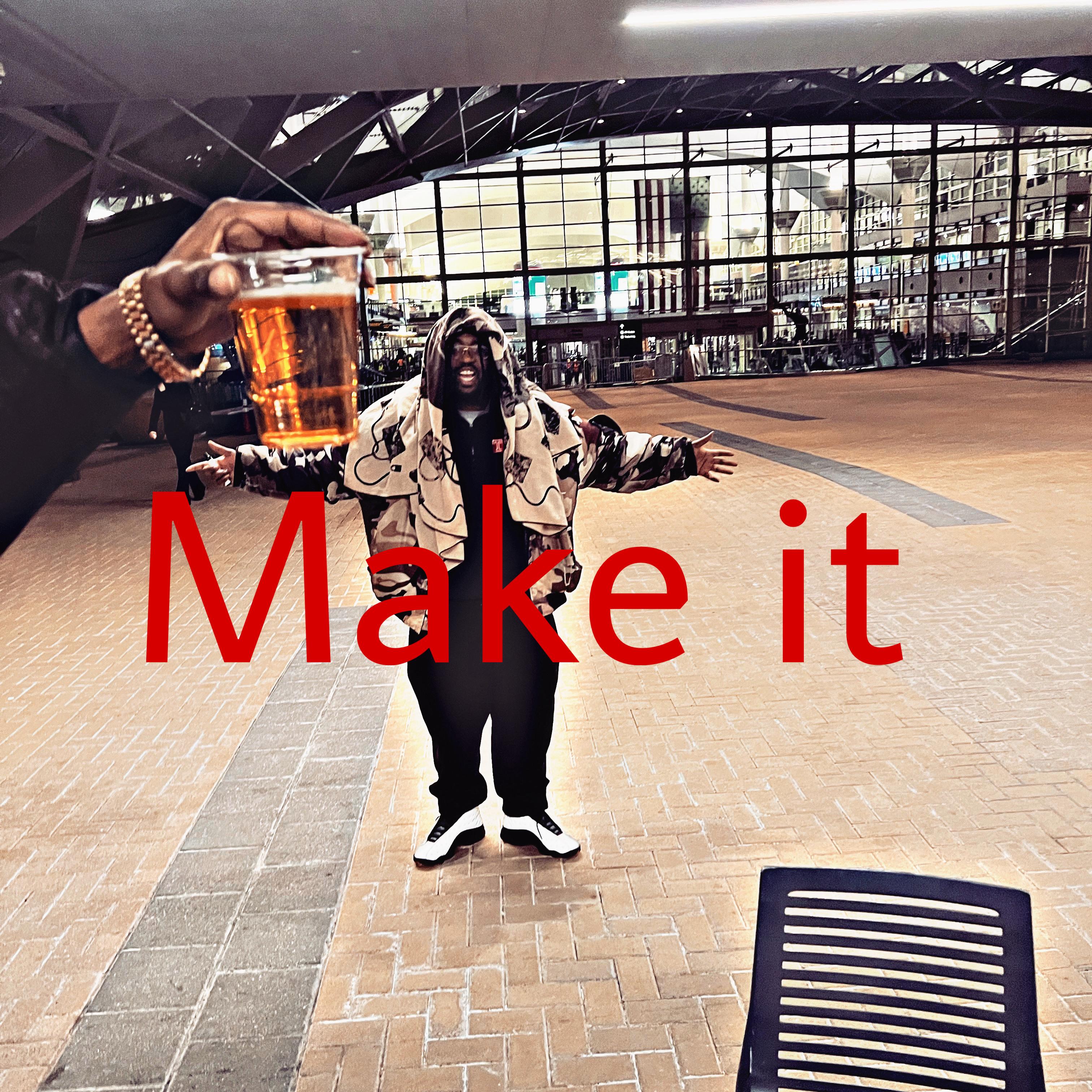 Make It artwork