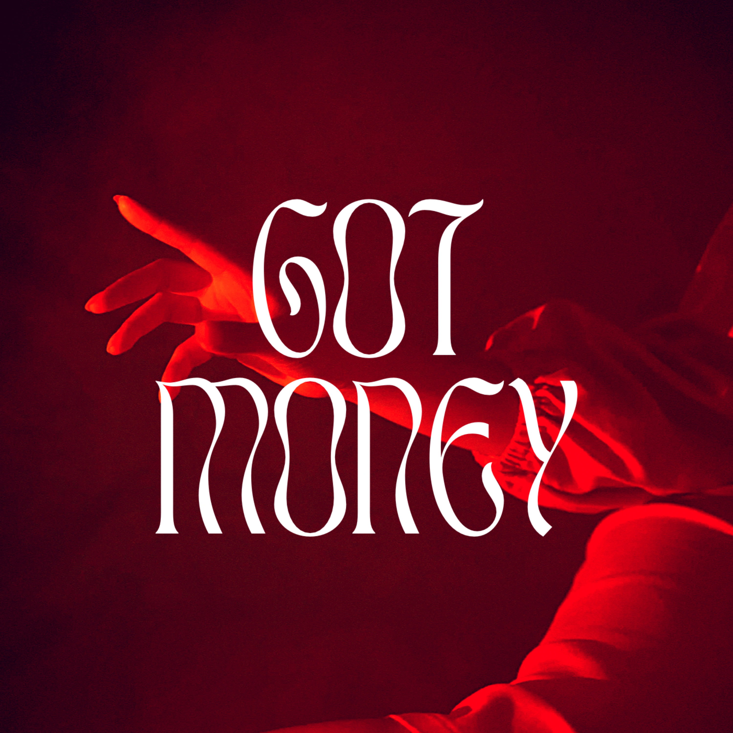 Got Money artwork