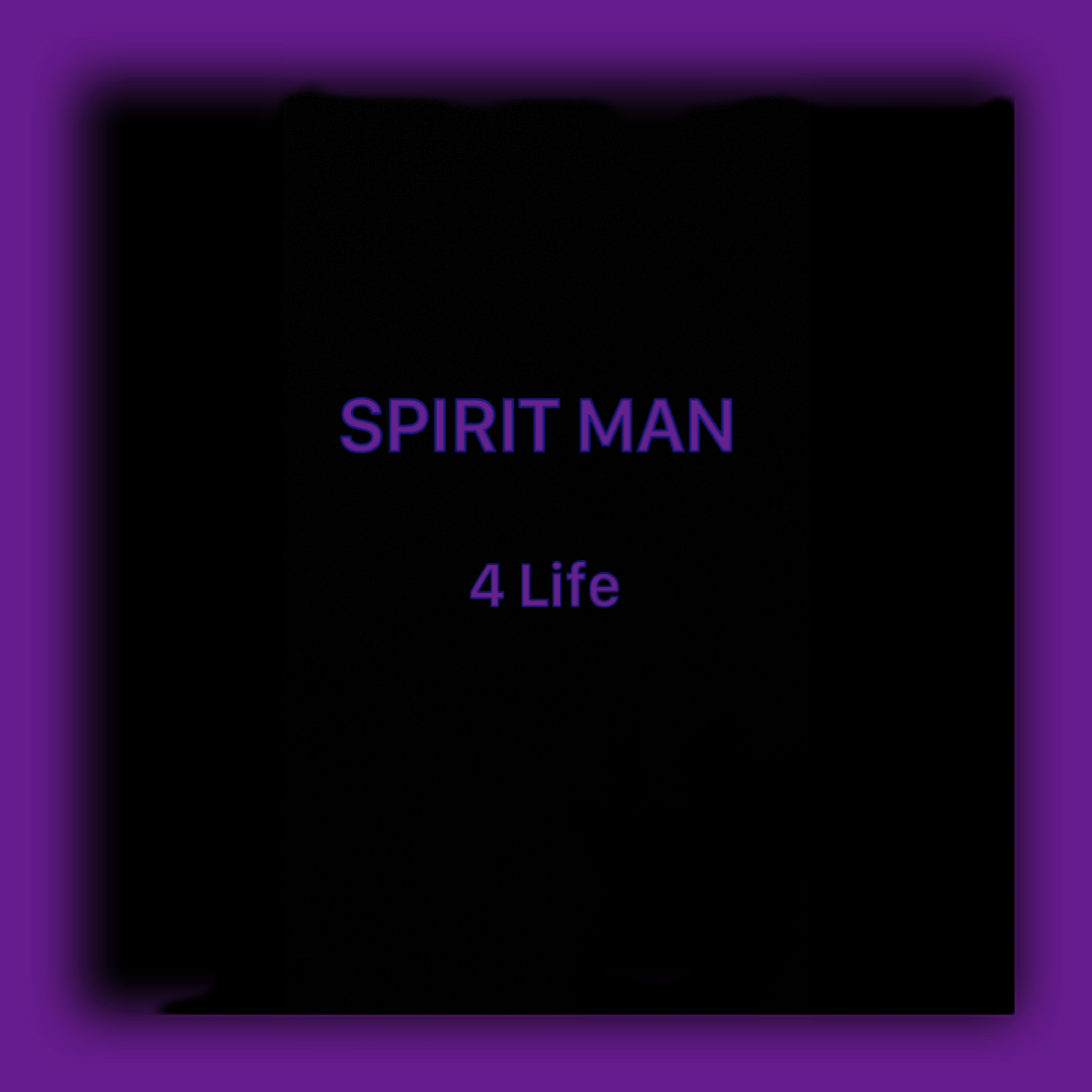 4 Life by Spirit Man cover art
