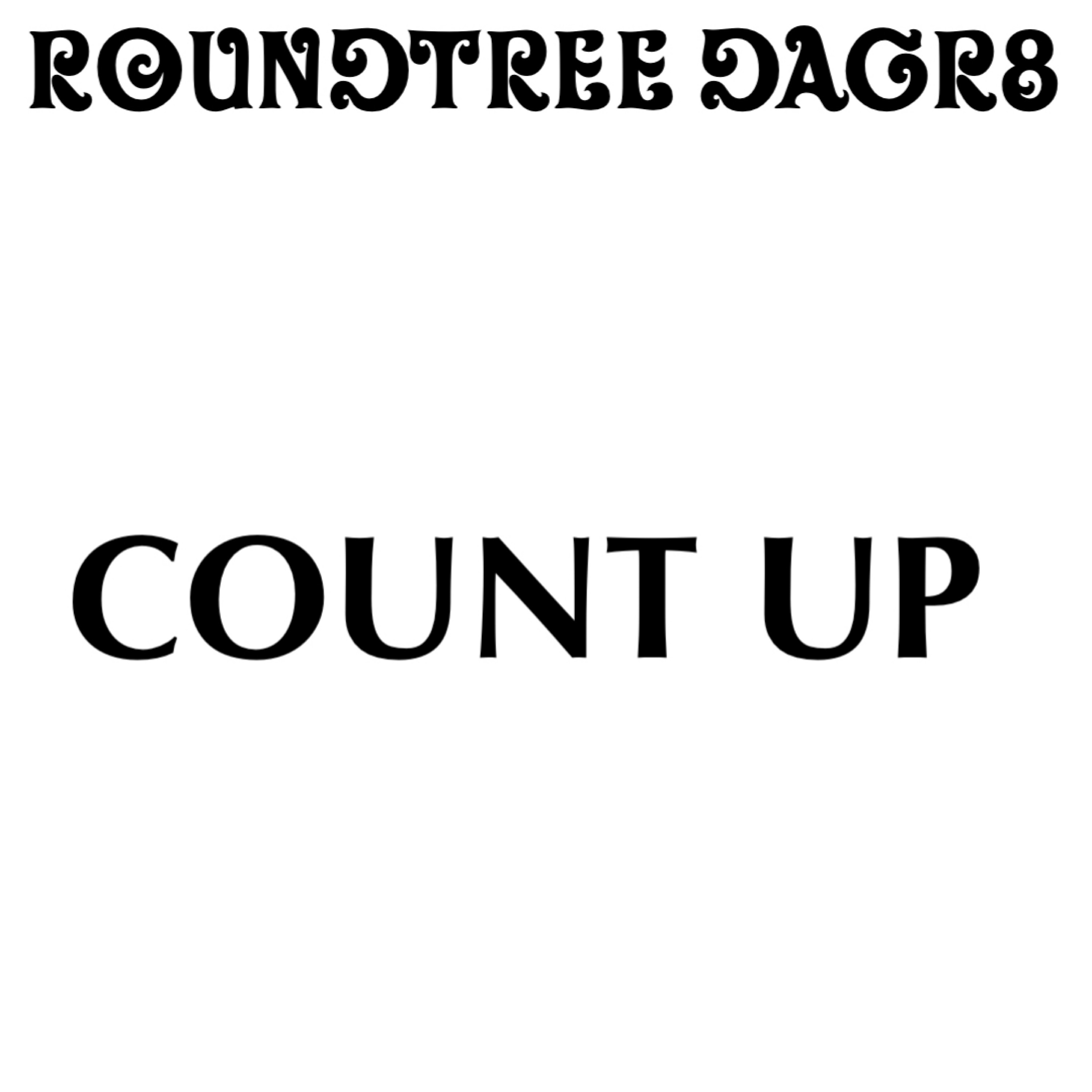 Count Up by Roundtree DaGr8 cover art