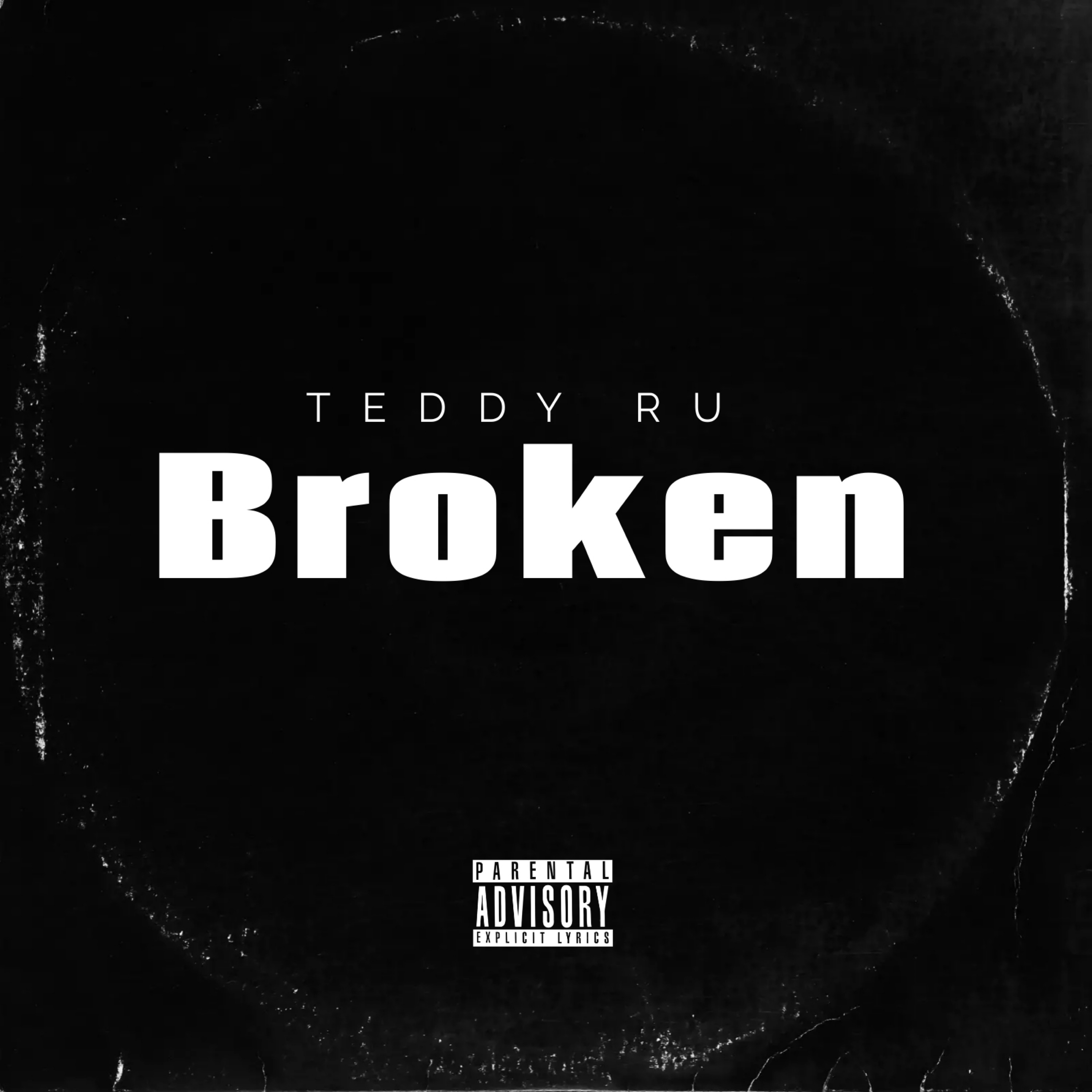 Broken by Teddy Ru cover art
