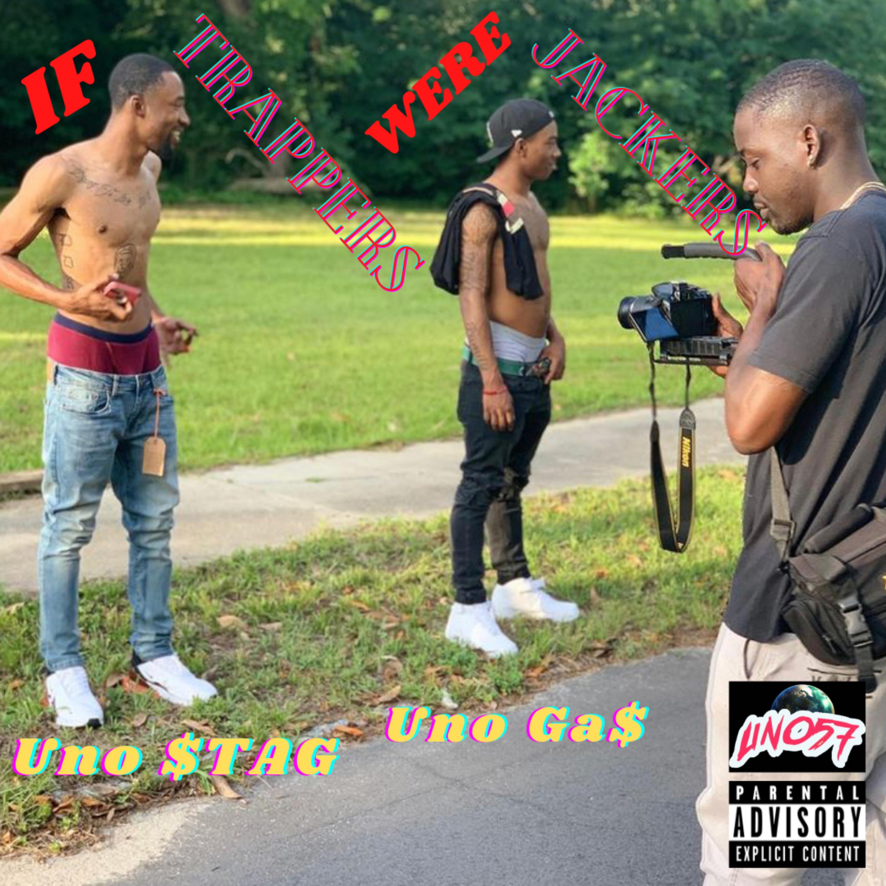 If Trappers Were Jackers by Uno $TAG cover art