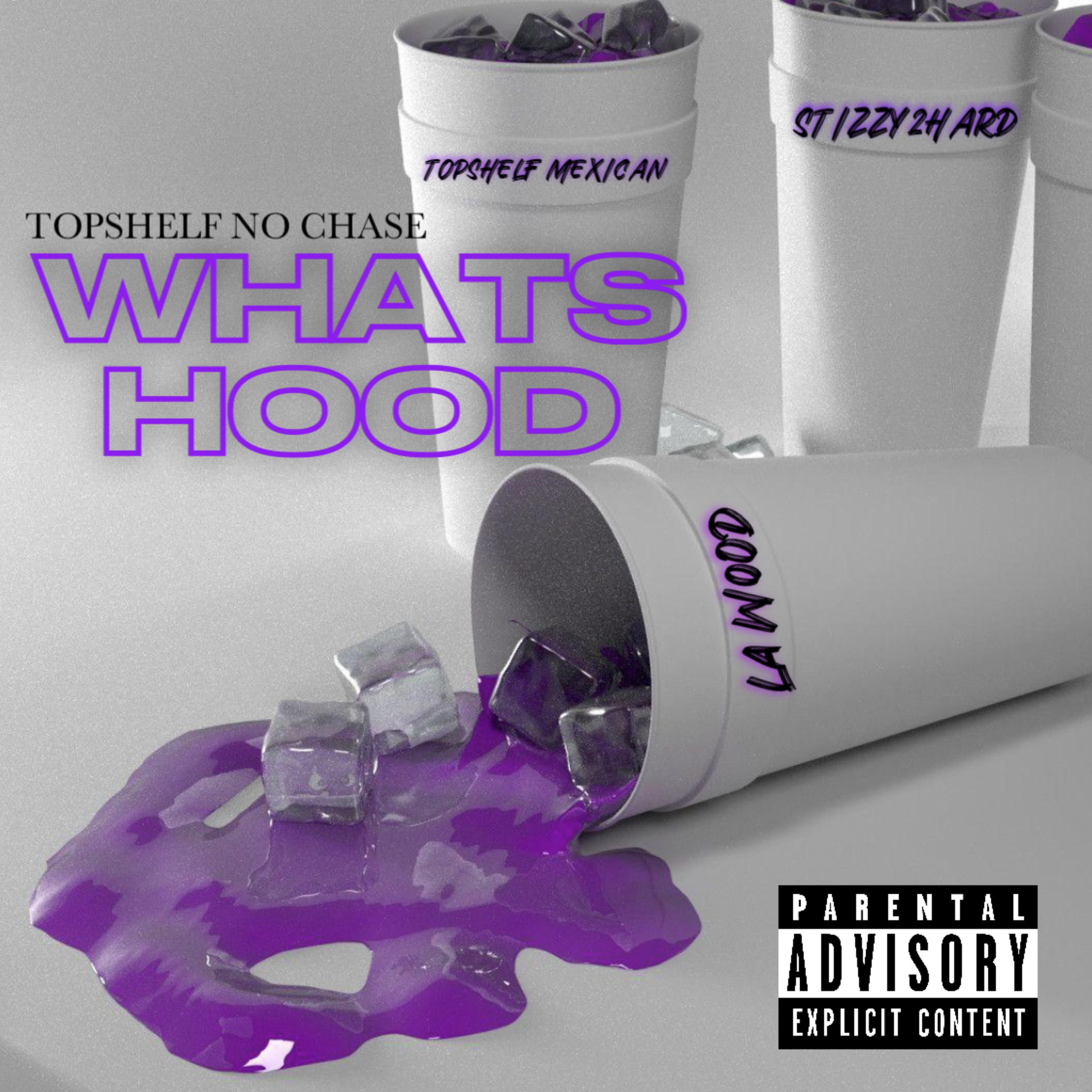 WHATS HOOD artwork