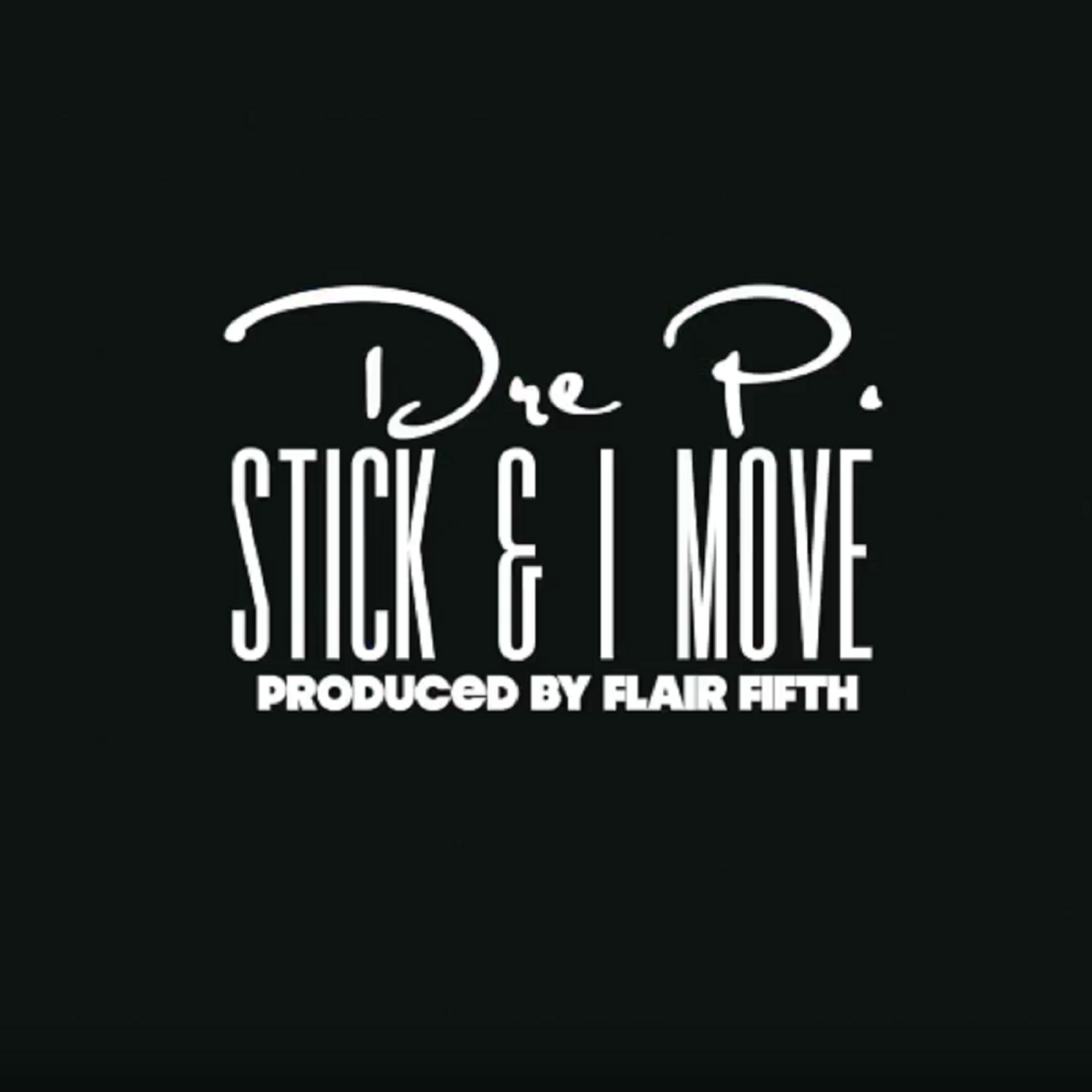 Stick & I Move artwork