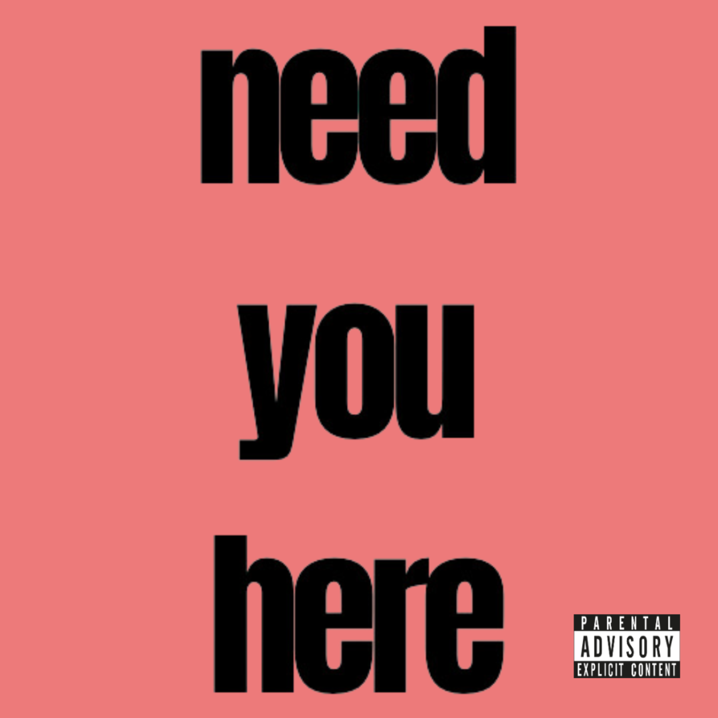 Need You Here artwork