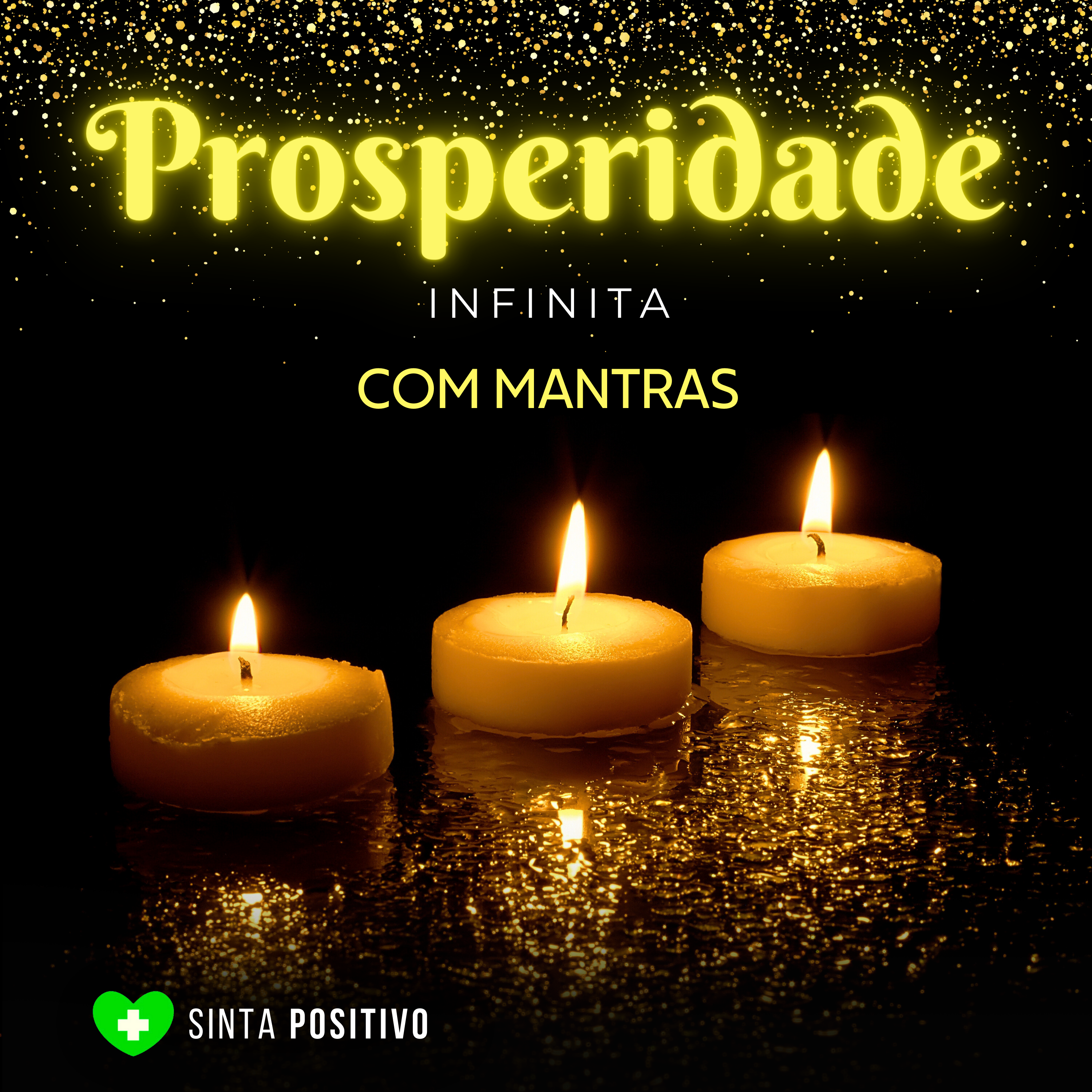 Prosperidade Infinita com Mantras Vol. 1 artwork