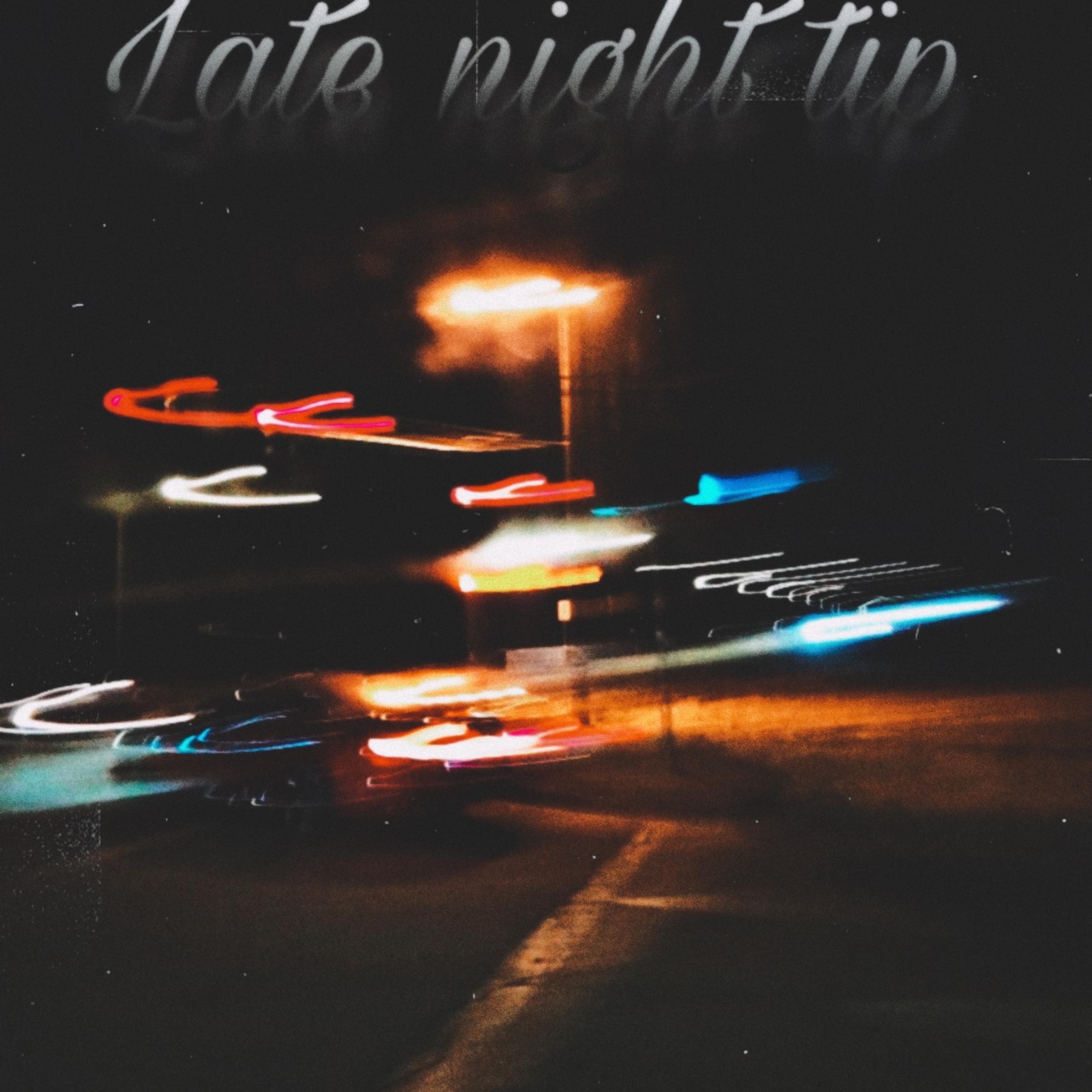 Late Night Tip artwork