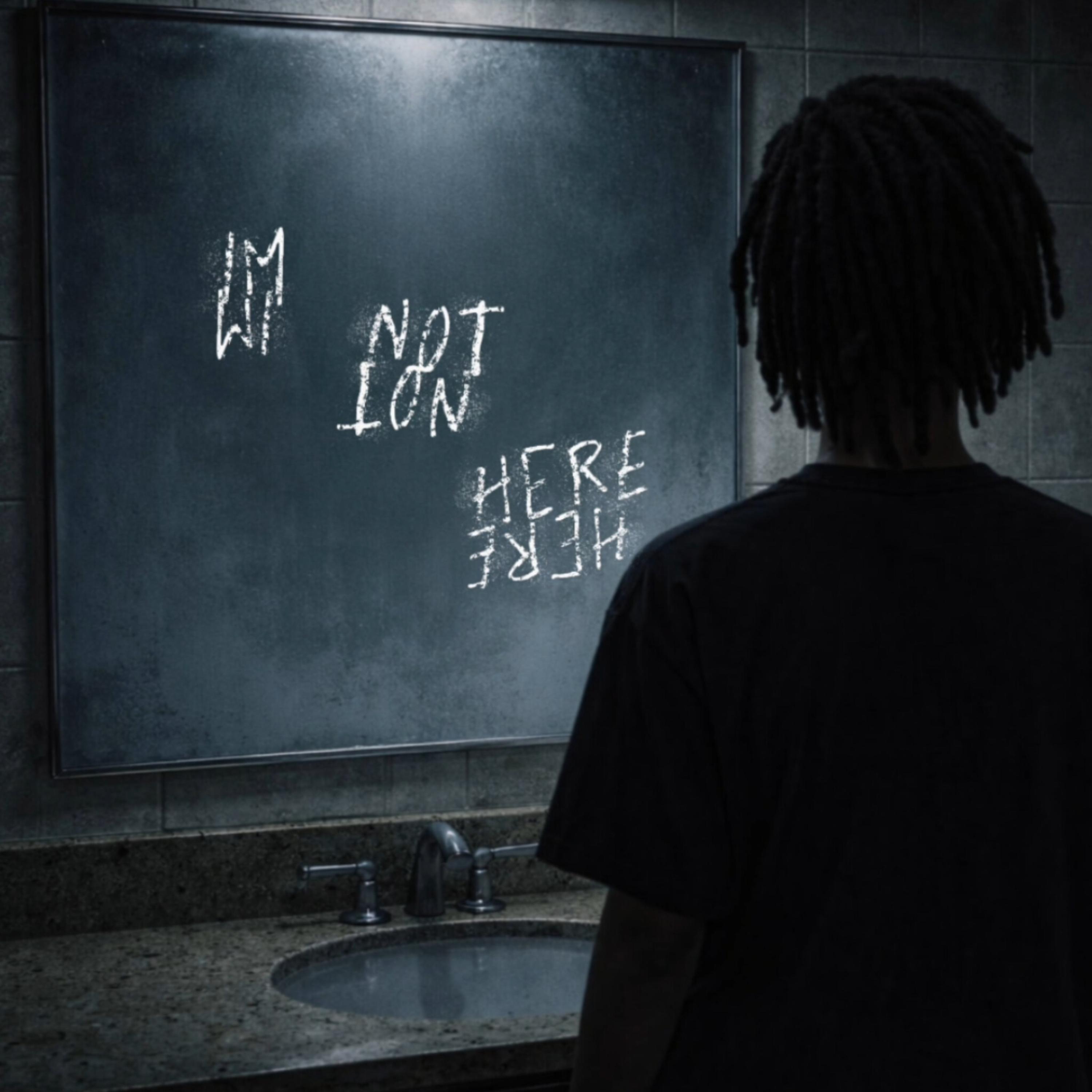 IM NOT HERE artwork