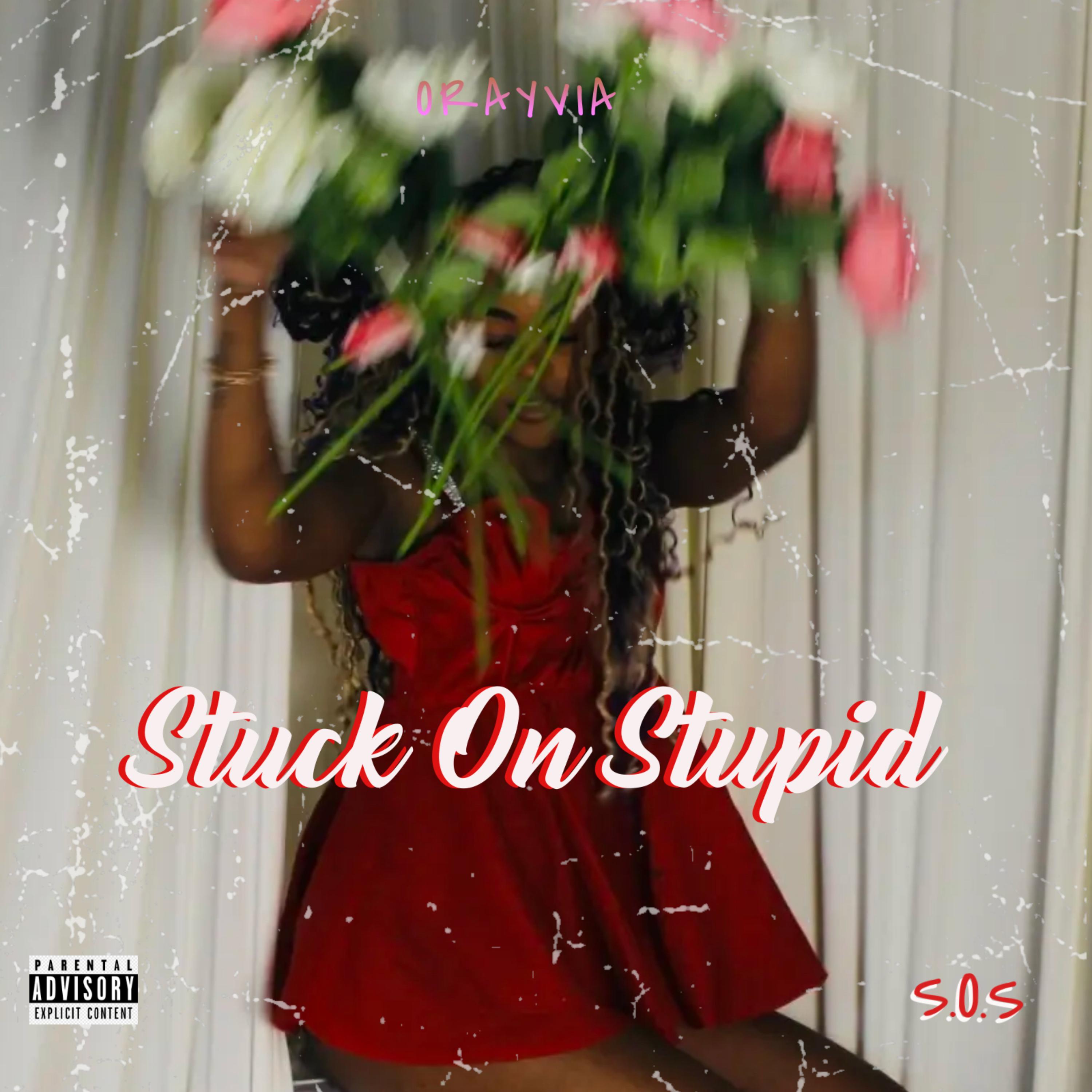 Stuck On Stupid (S.O.S) artwork