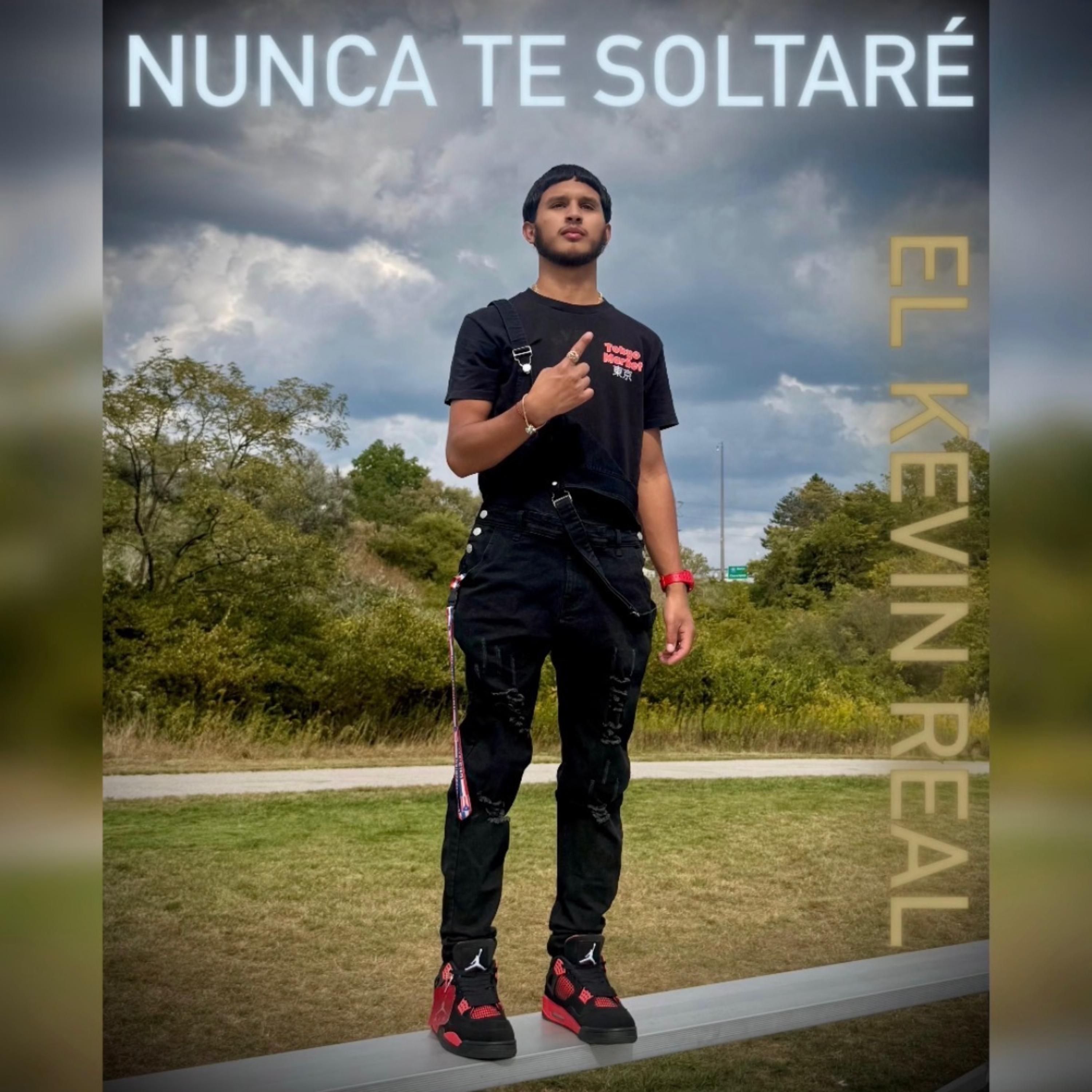 Nunca Te Soltaré artwork