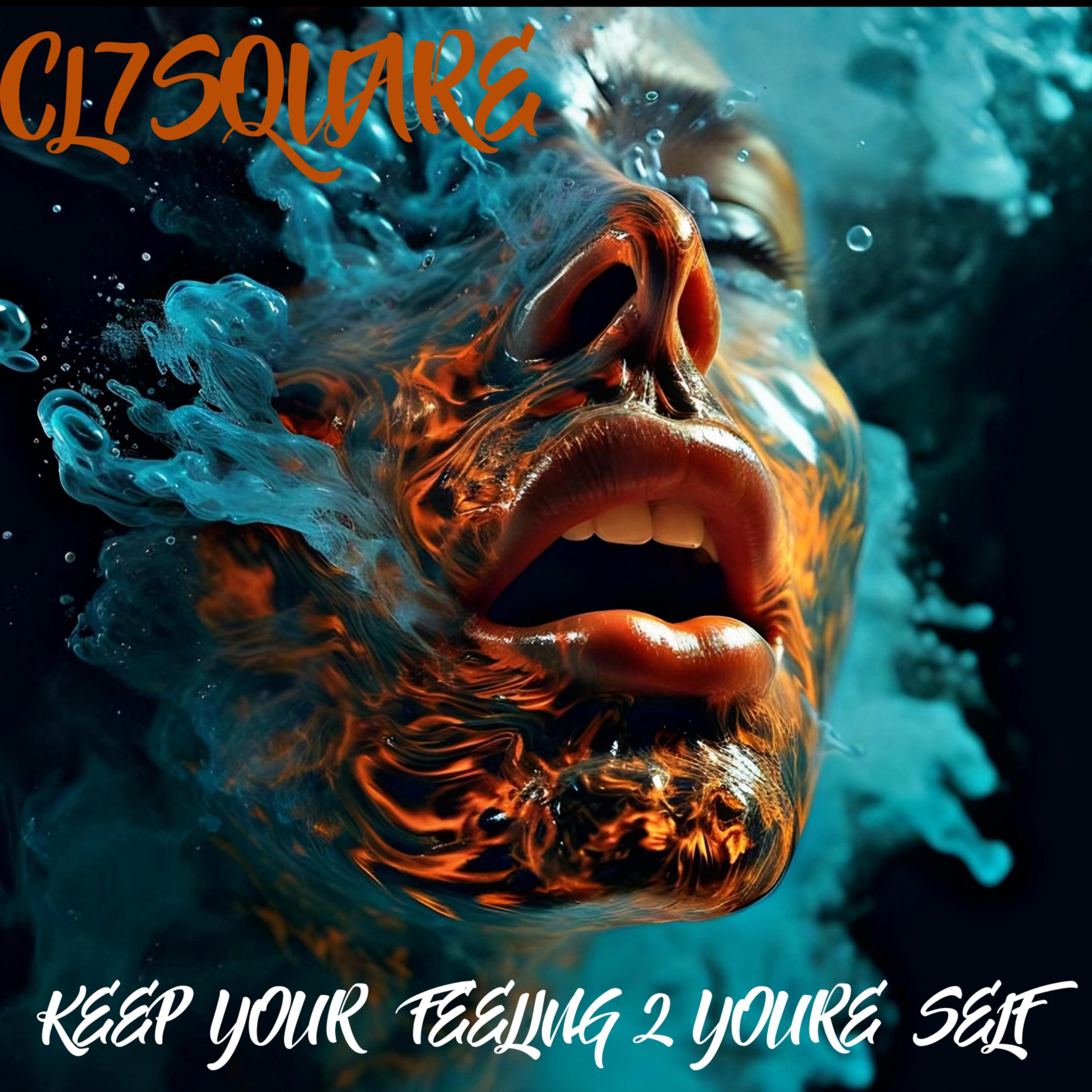 KEEP YOUR FEELING 2 YOURE SELF artwork