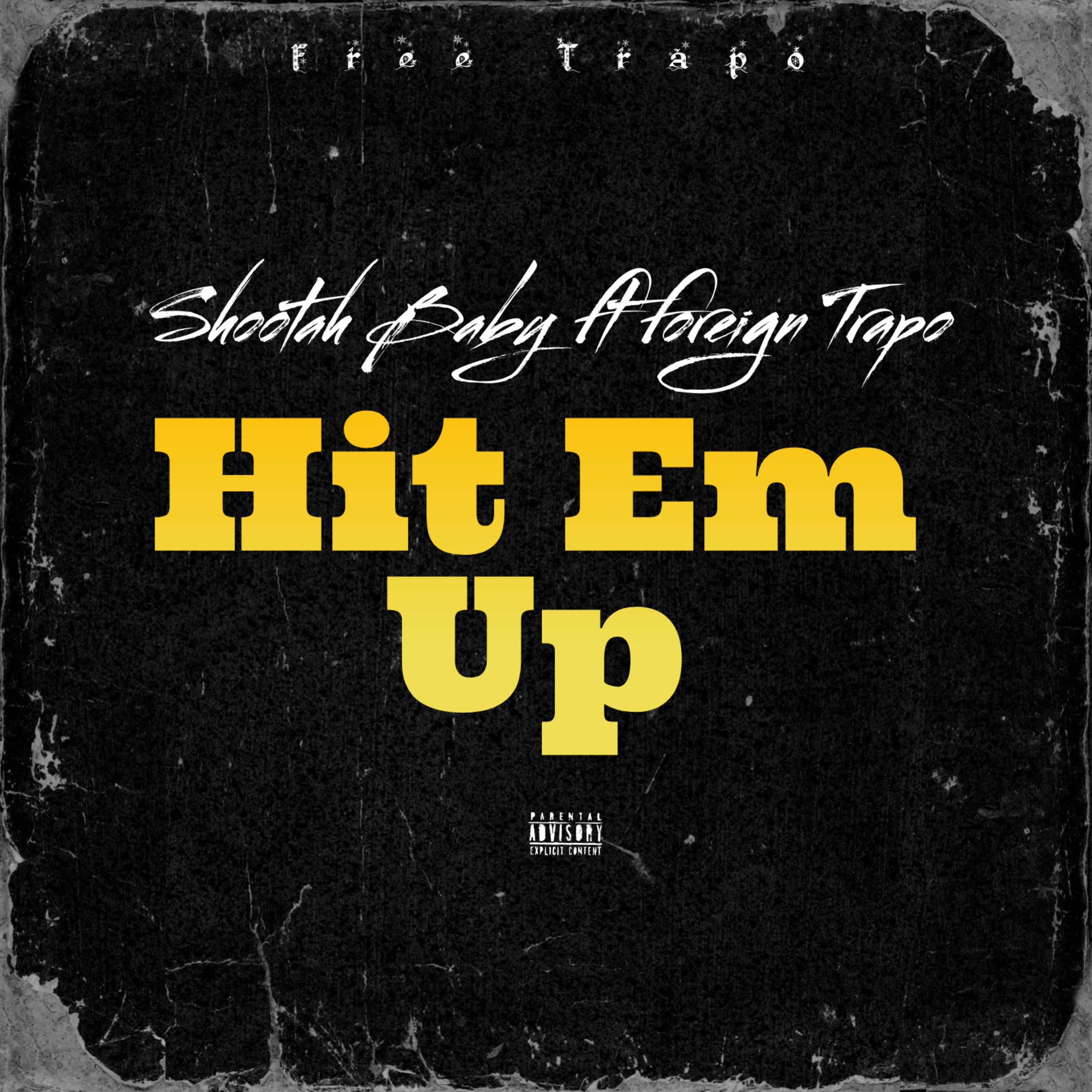 Hit Em Up artwork
