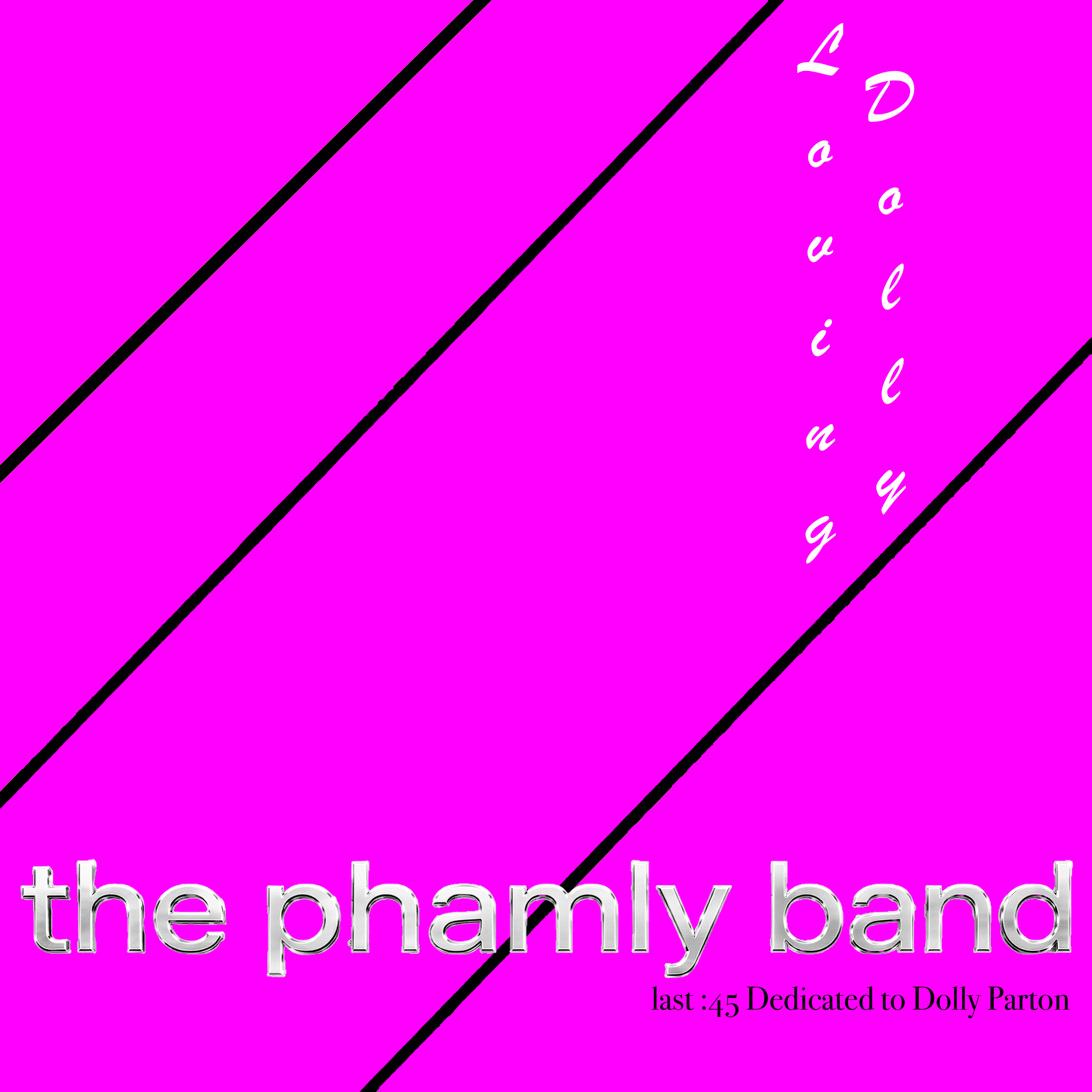 Loving Dolly by the phamly band cover art