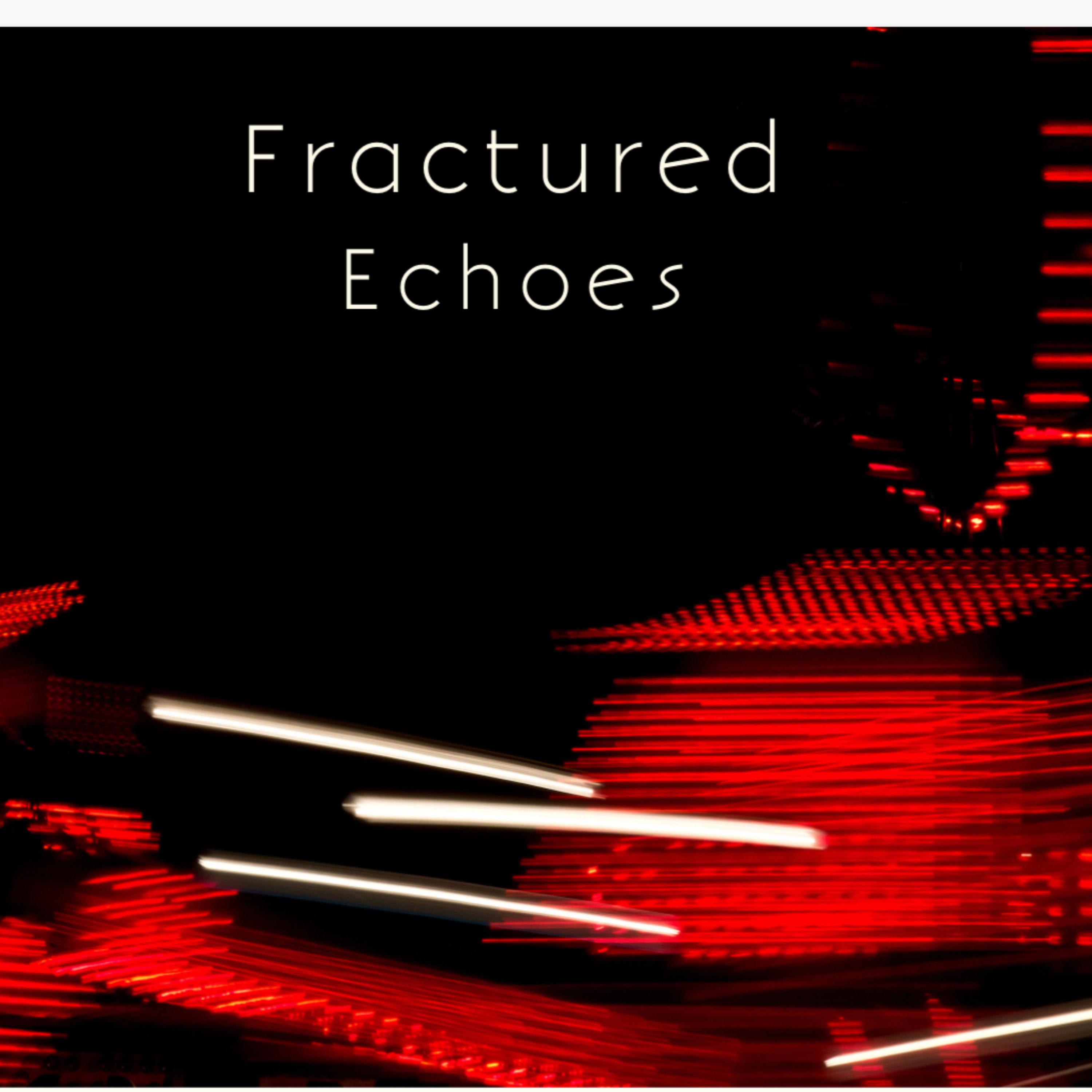 Fractured Echoes artwork