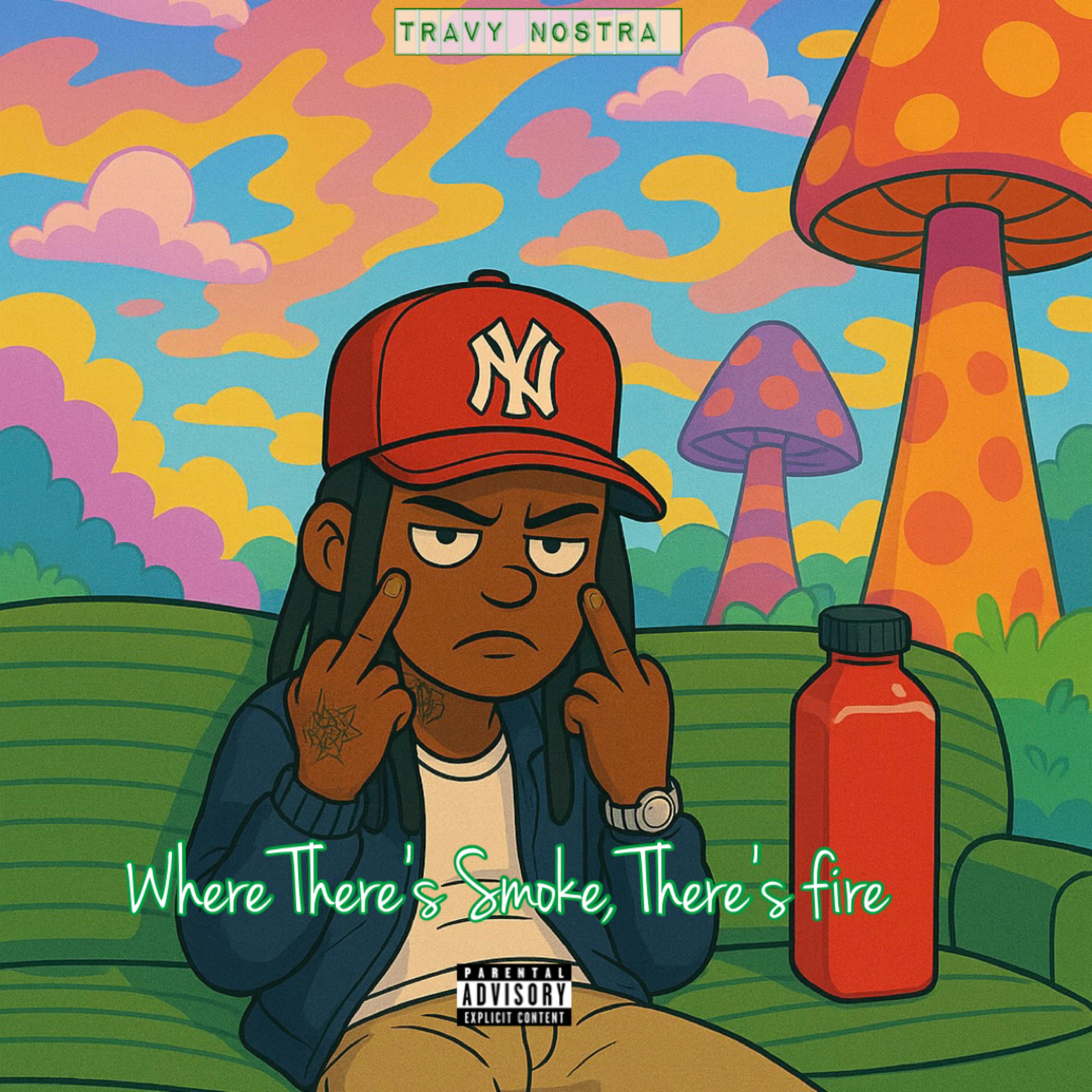 Where There’s Smoke, There’s Fire artwork