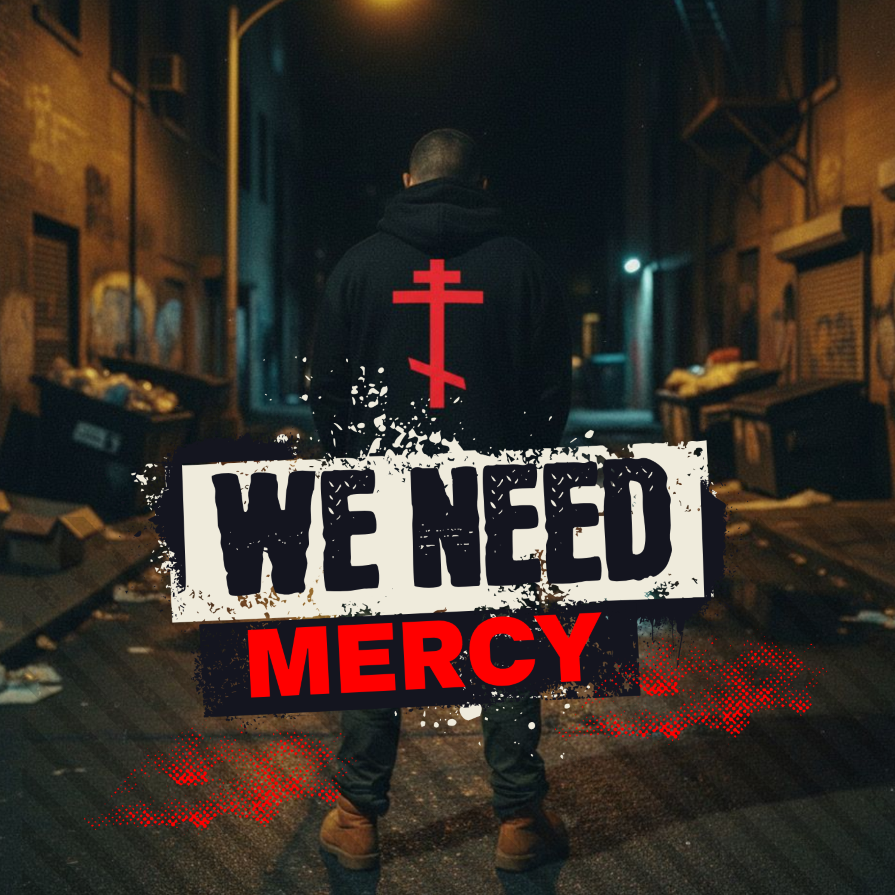 We need mercy artwork