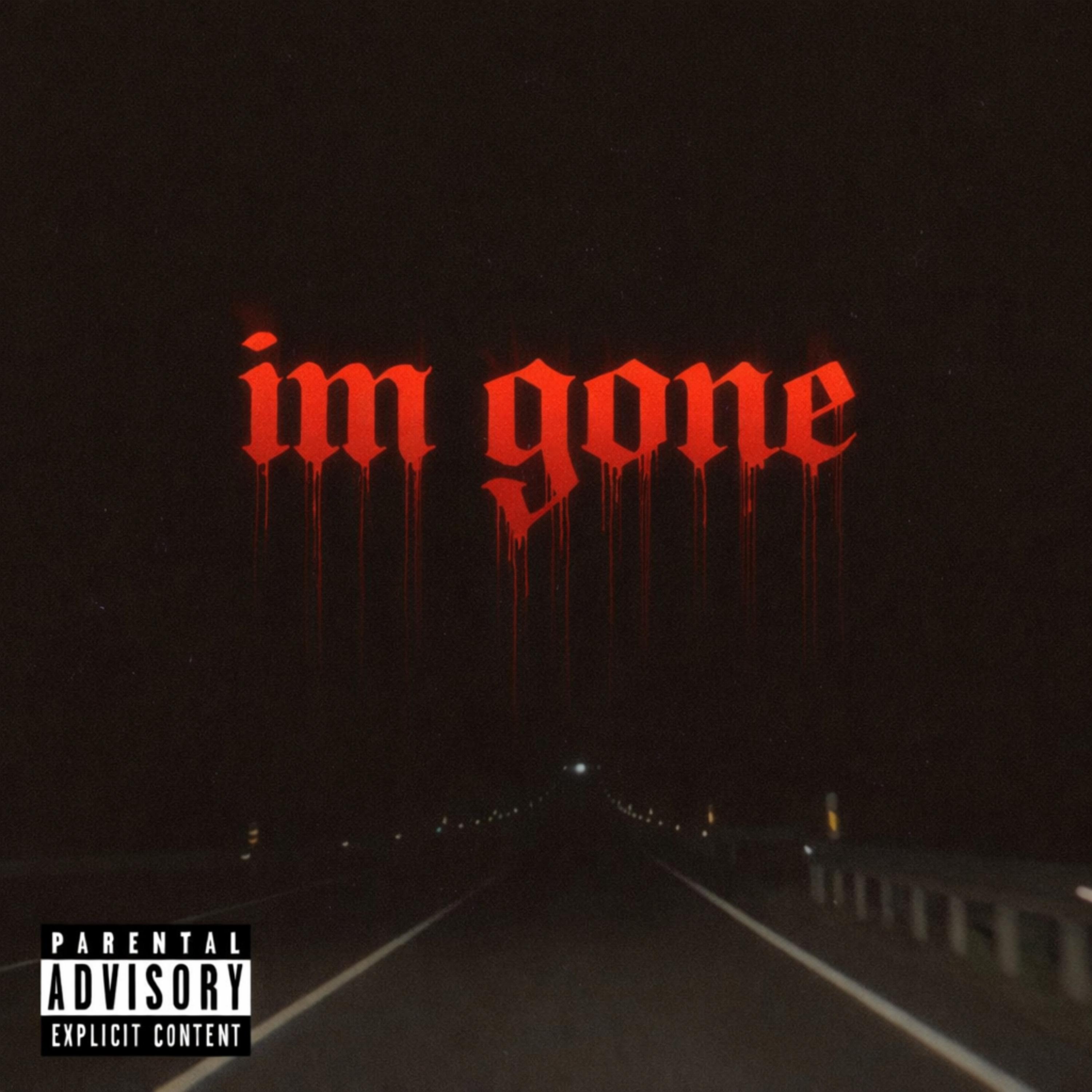 Im Gone artwork
