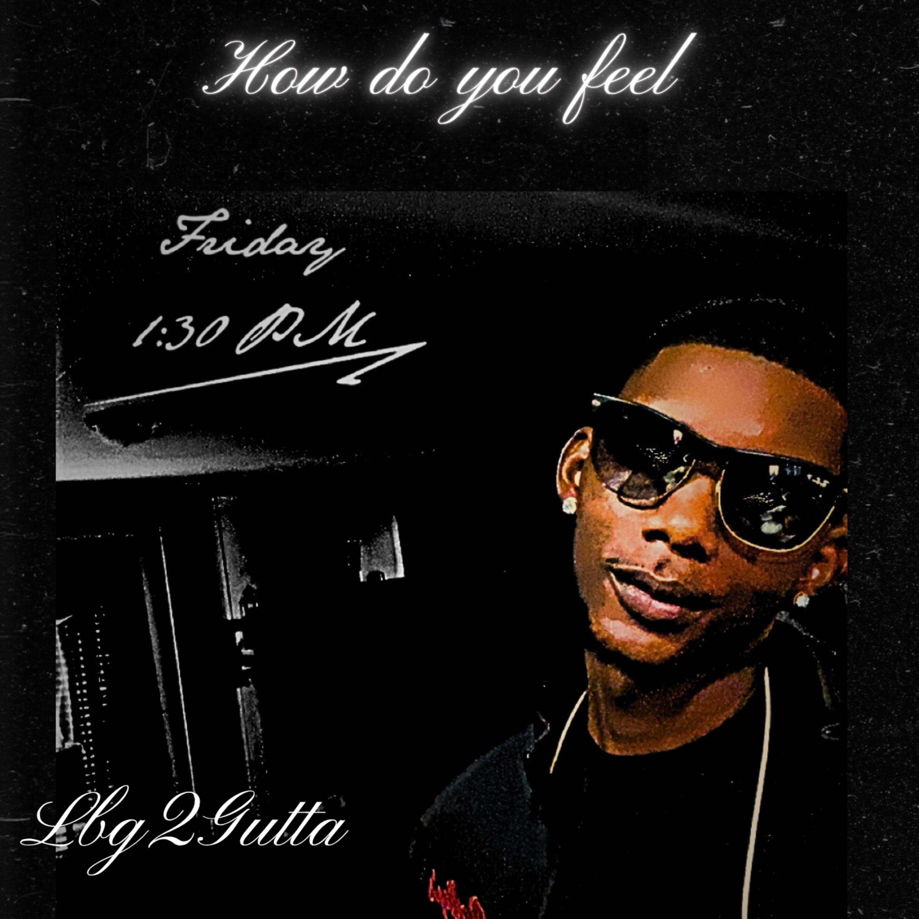 How Do You Feel artwork