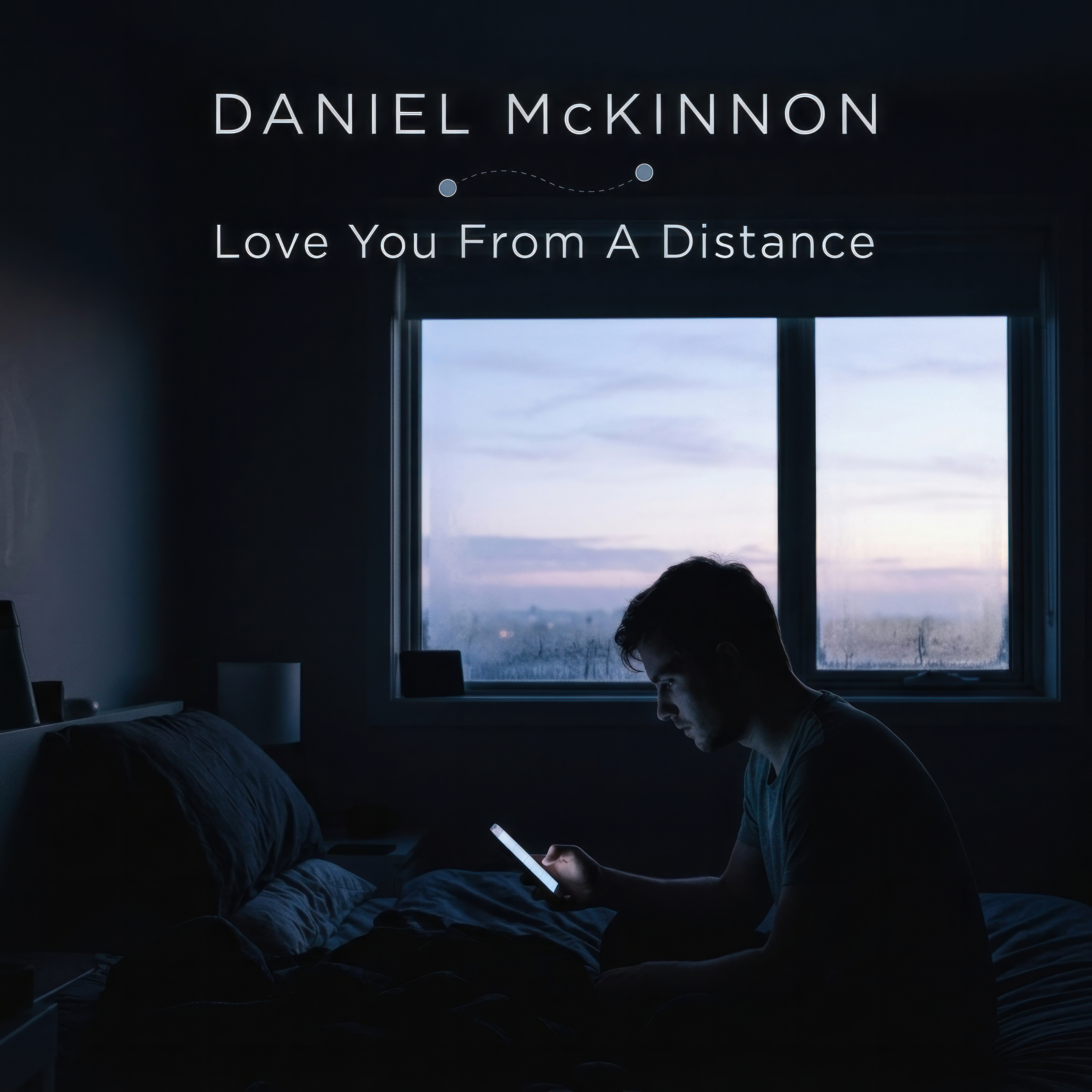 Love You From A Distance by Daniel McKinnon cover art