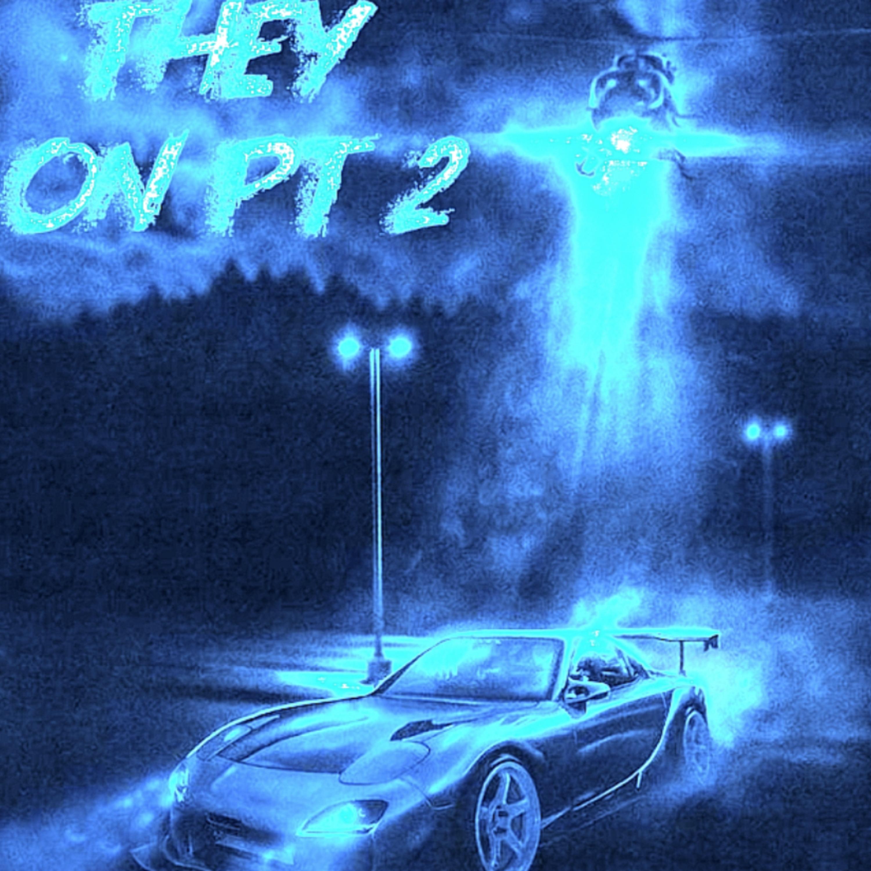 They On Pt 2 artwork