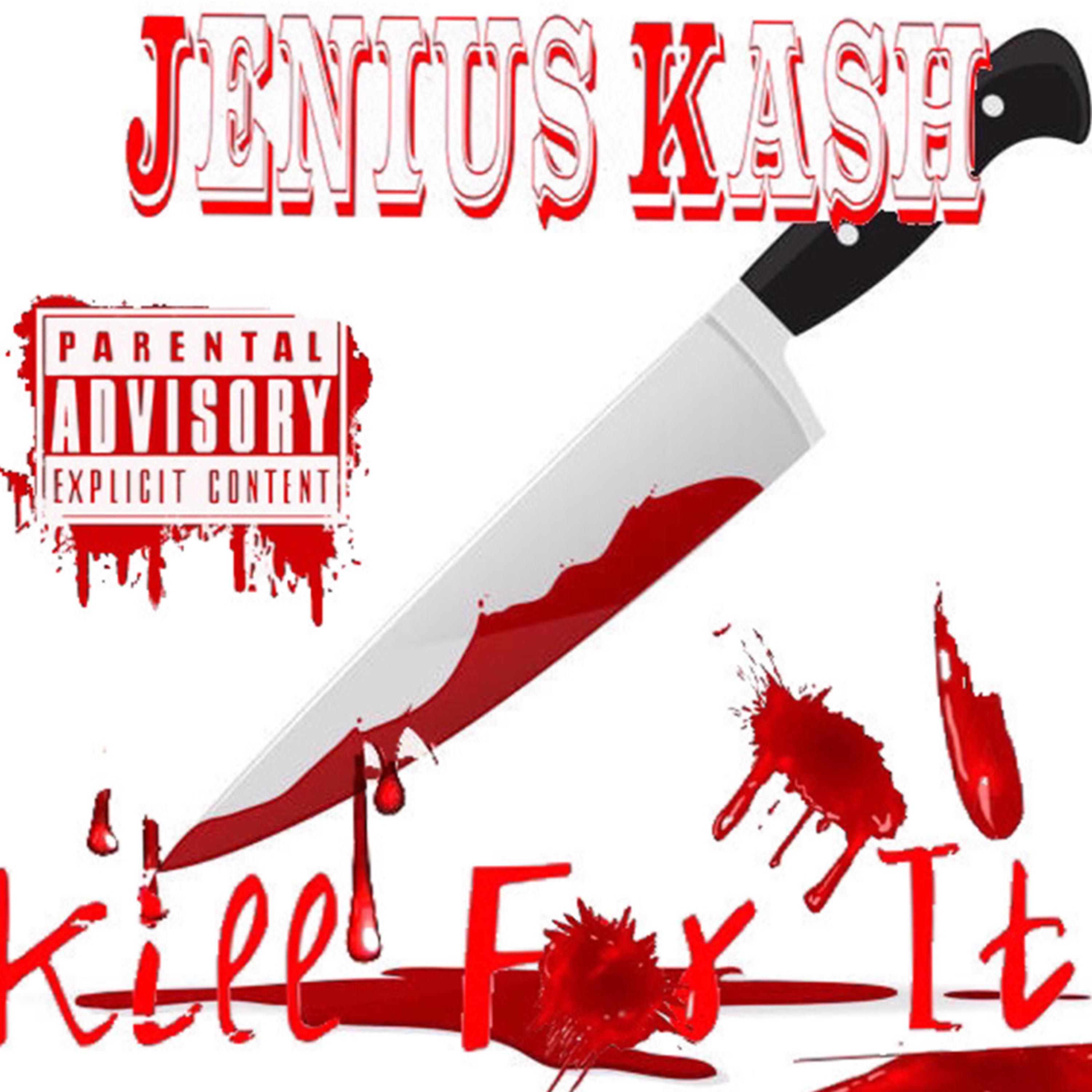 Kill For It artwork