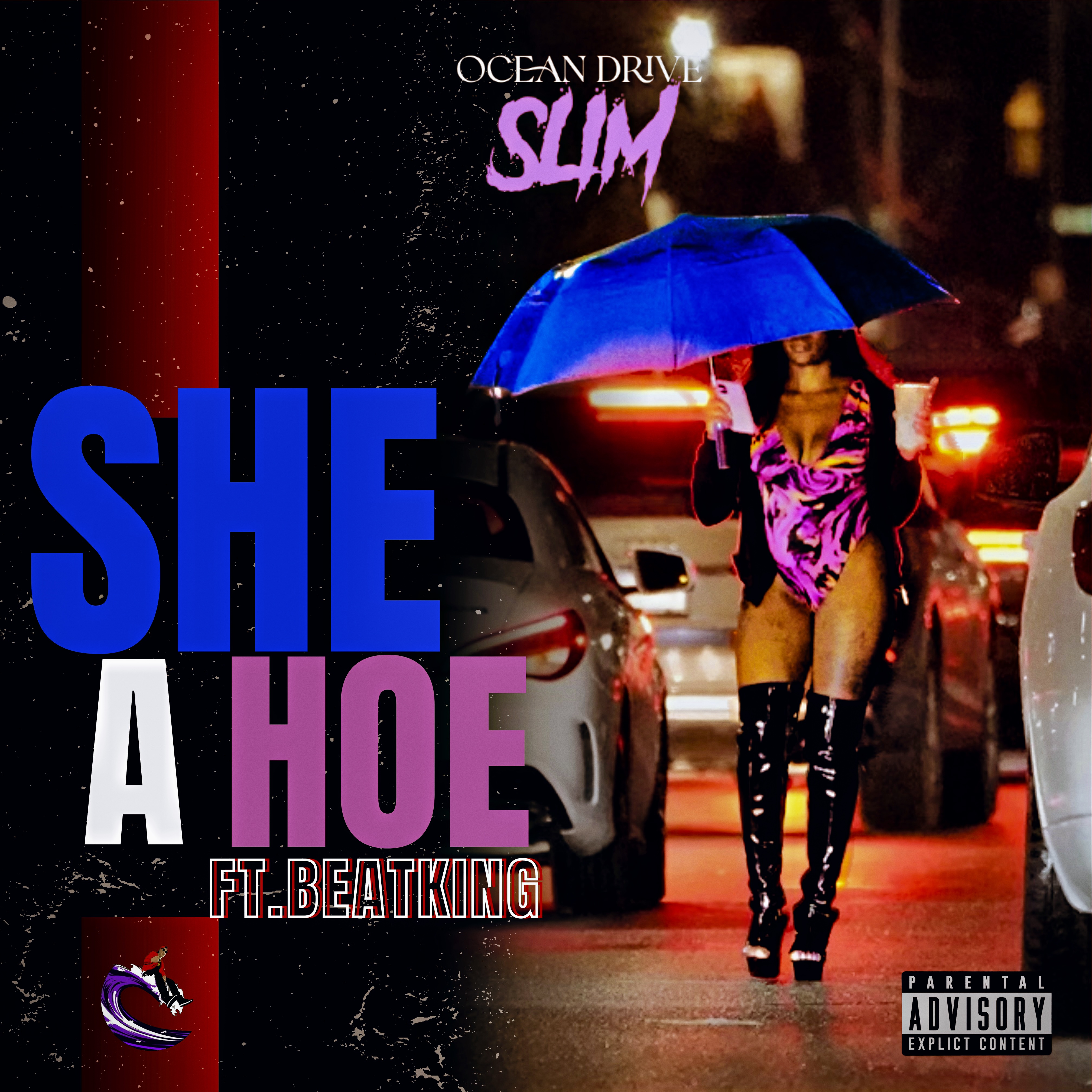 She A Hoe by Ocean Drive Slim cover art