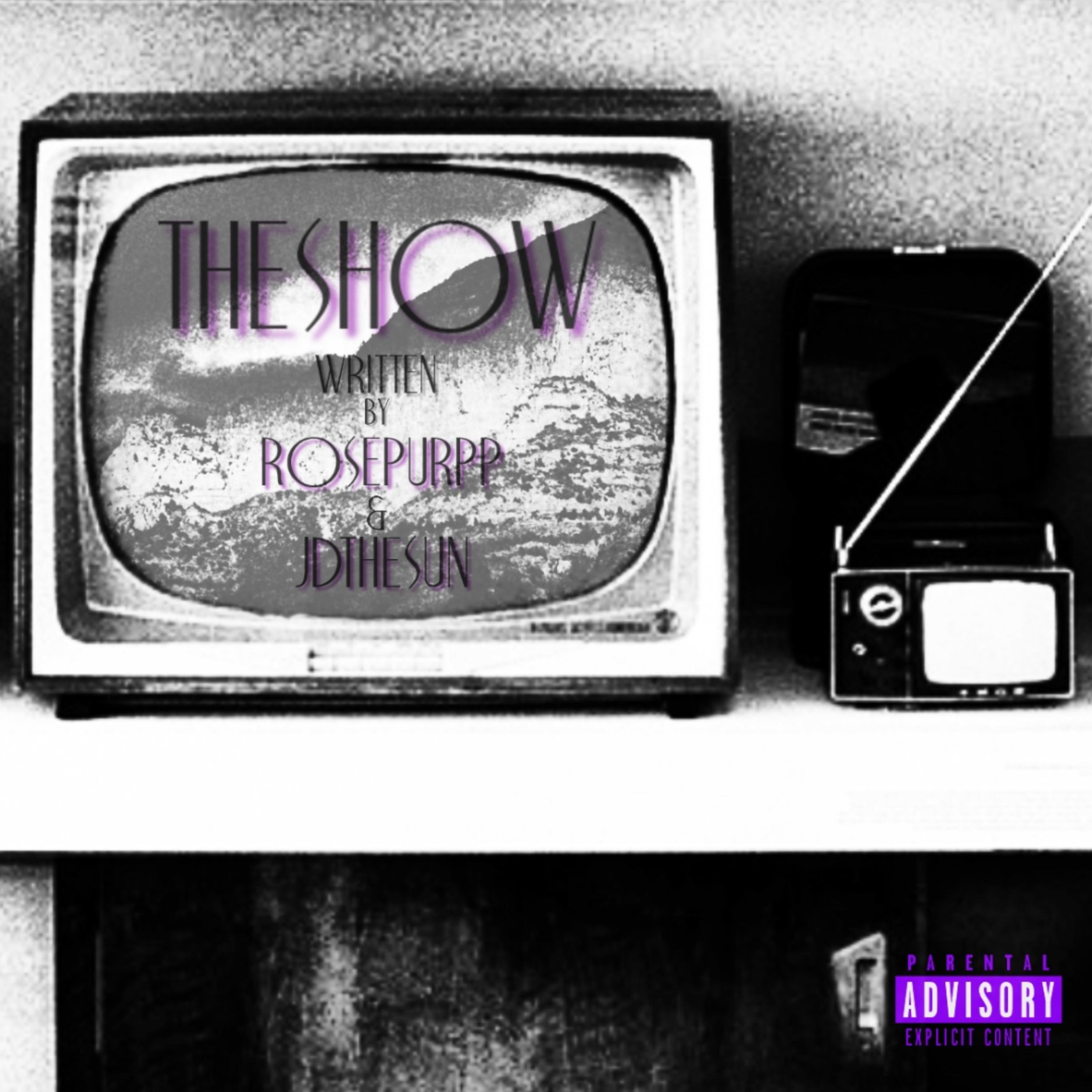 THESHOW by RosePurpp cover art
