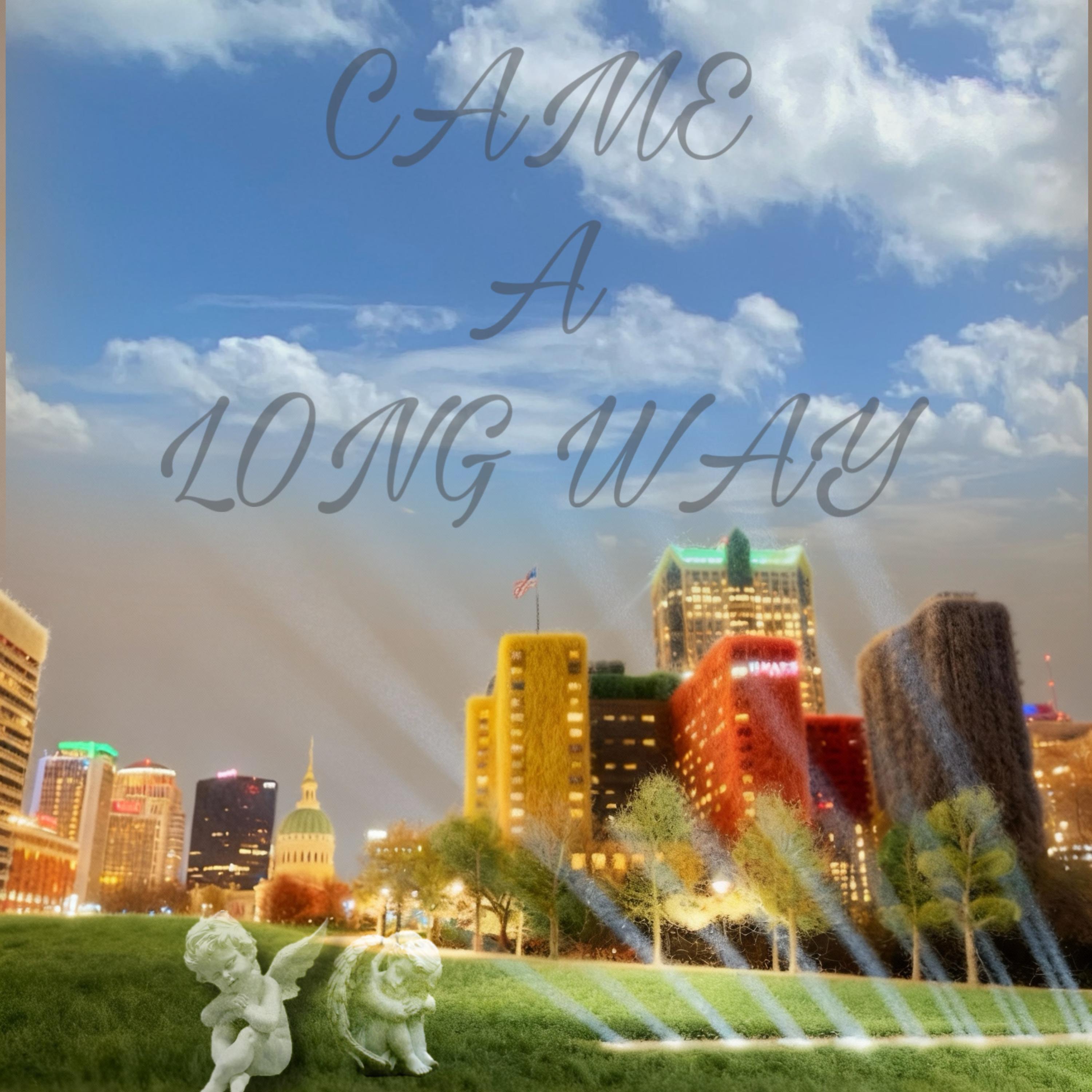 Came A Long Way artwork