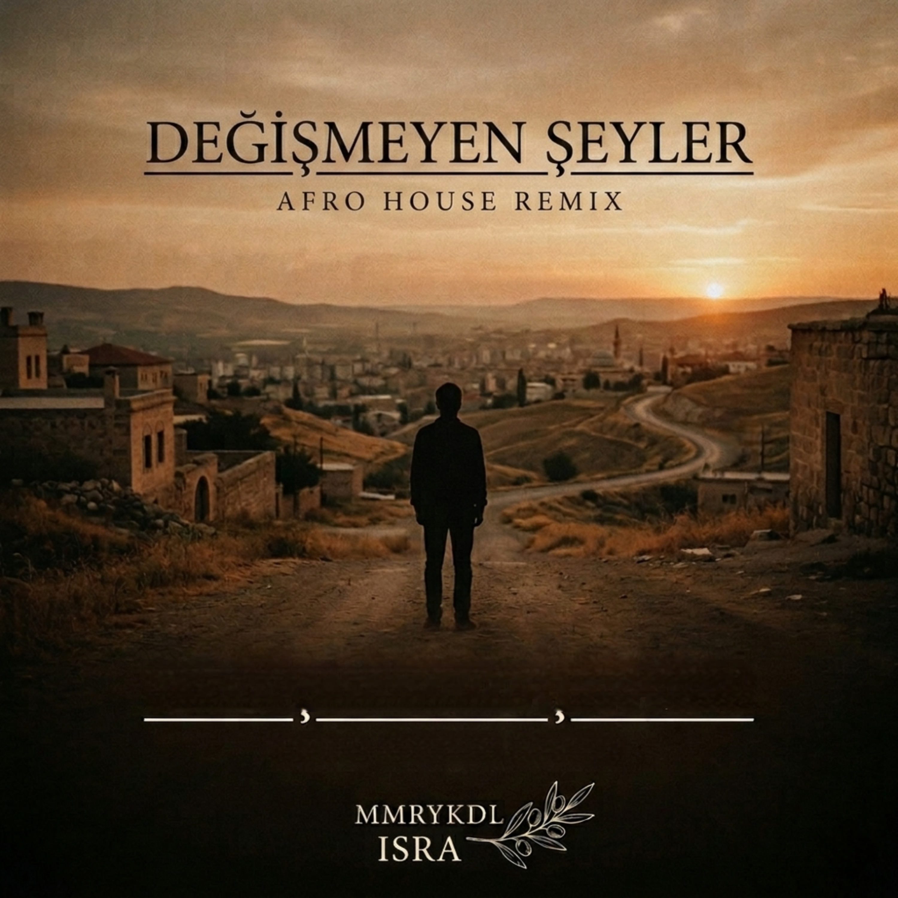 DEĞİŞMEYEN ŞEYLER (AFRO HOUSE REMIX) artwork