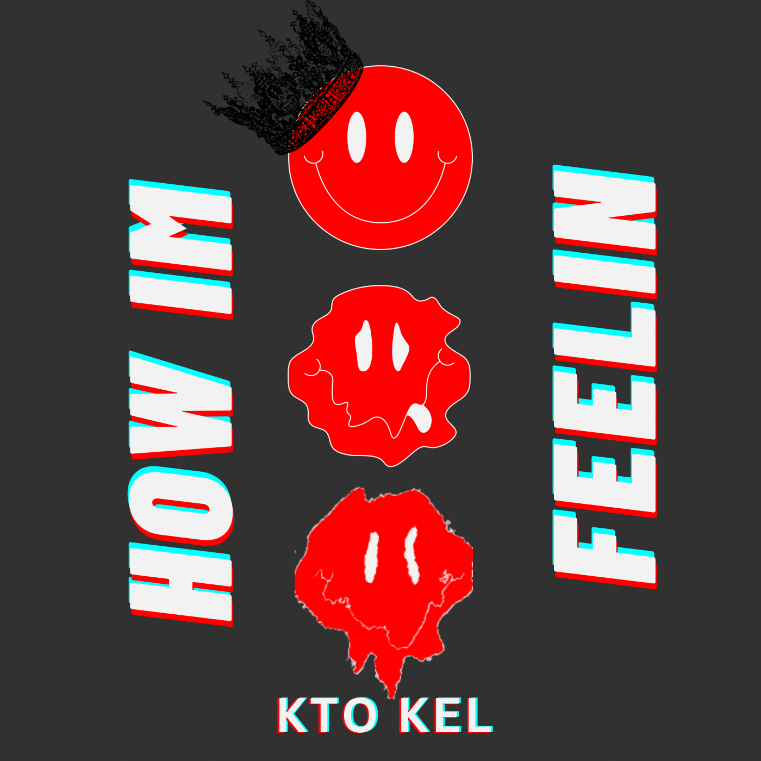 How Im Feelin artwork