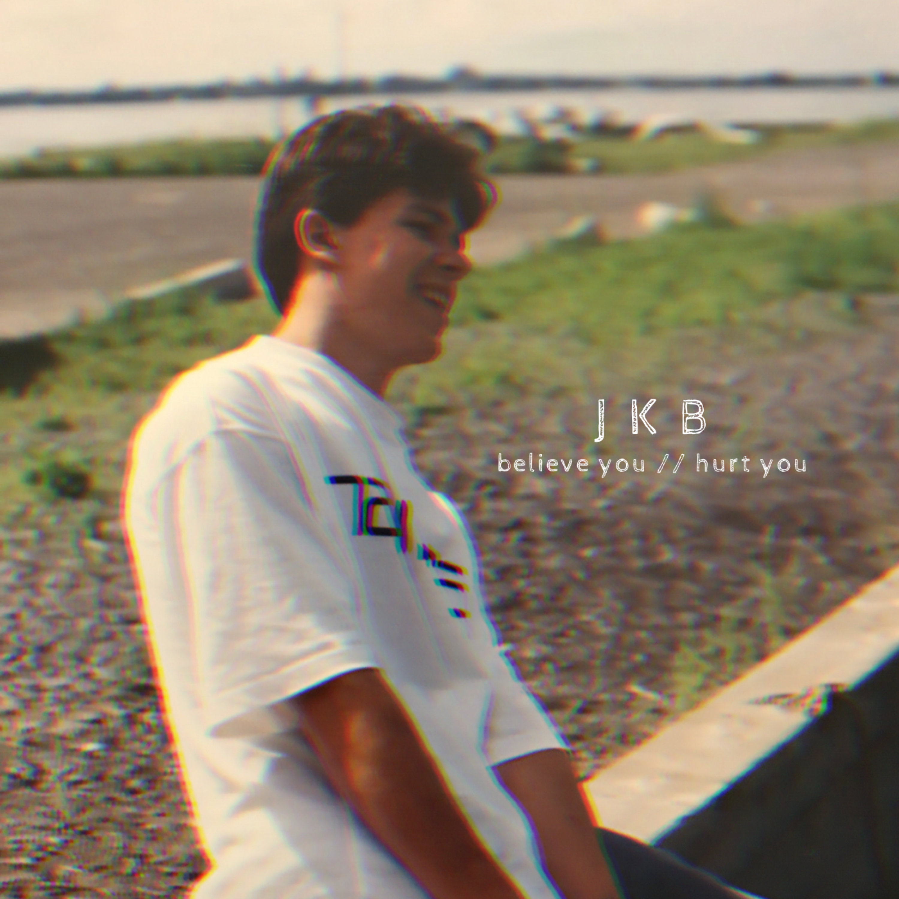 believe you // hurt you by J K B cover art