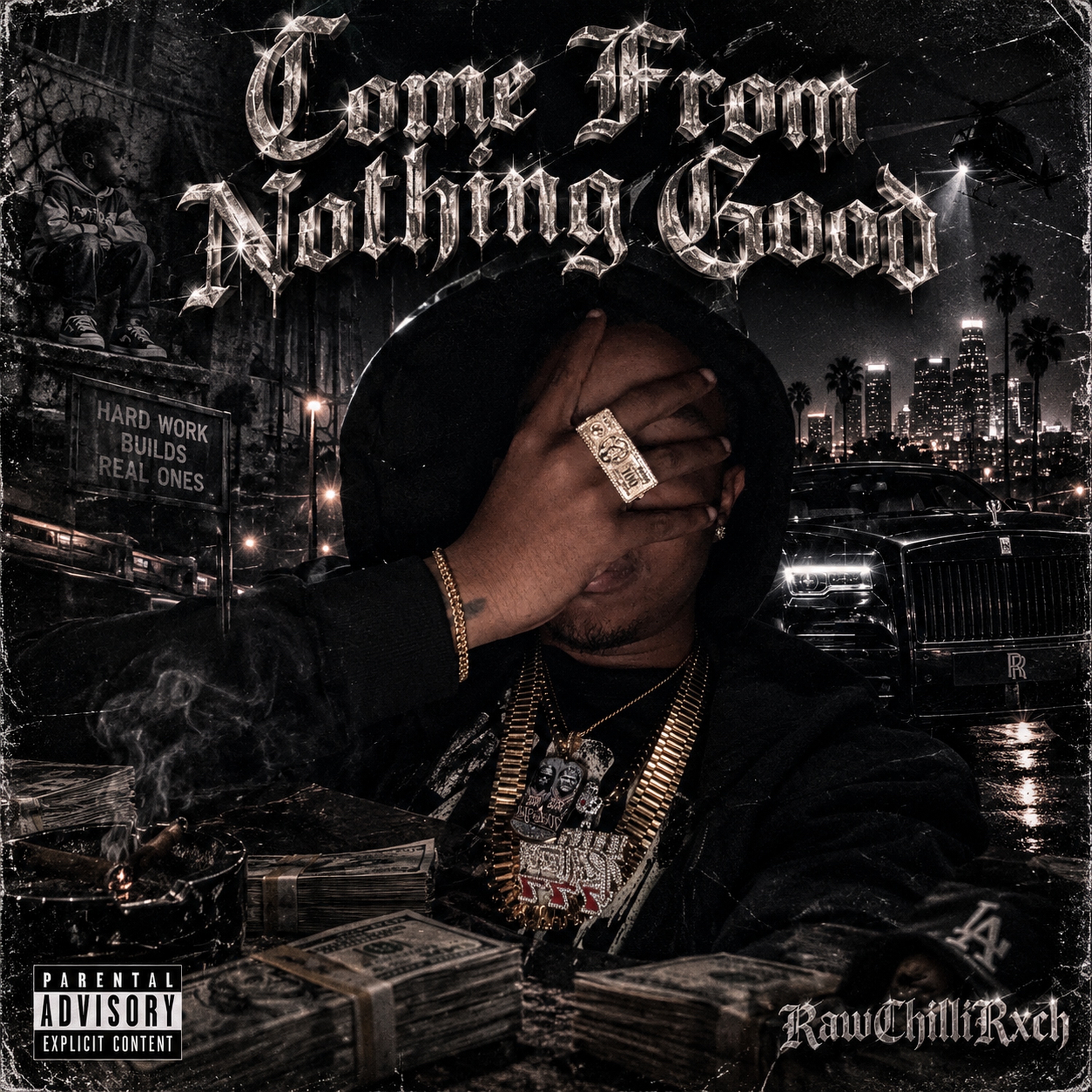 Came From Nothing Good by Rawchillirxch cover art