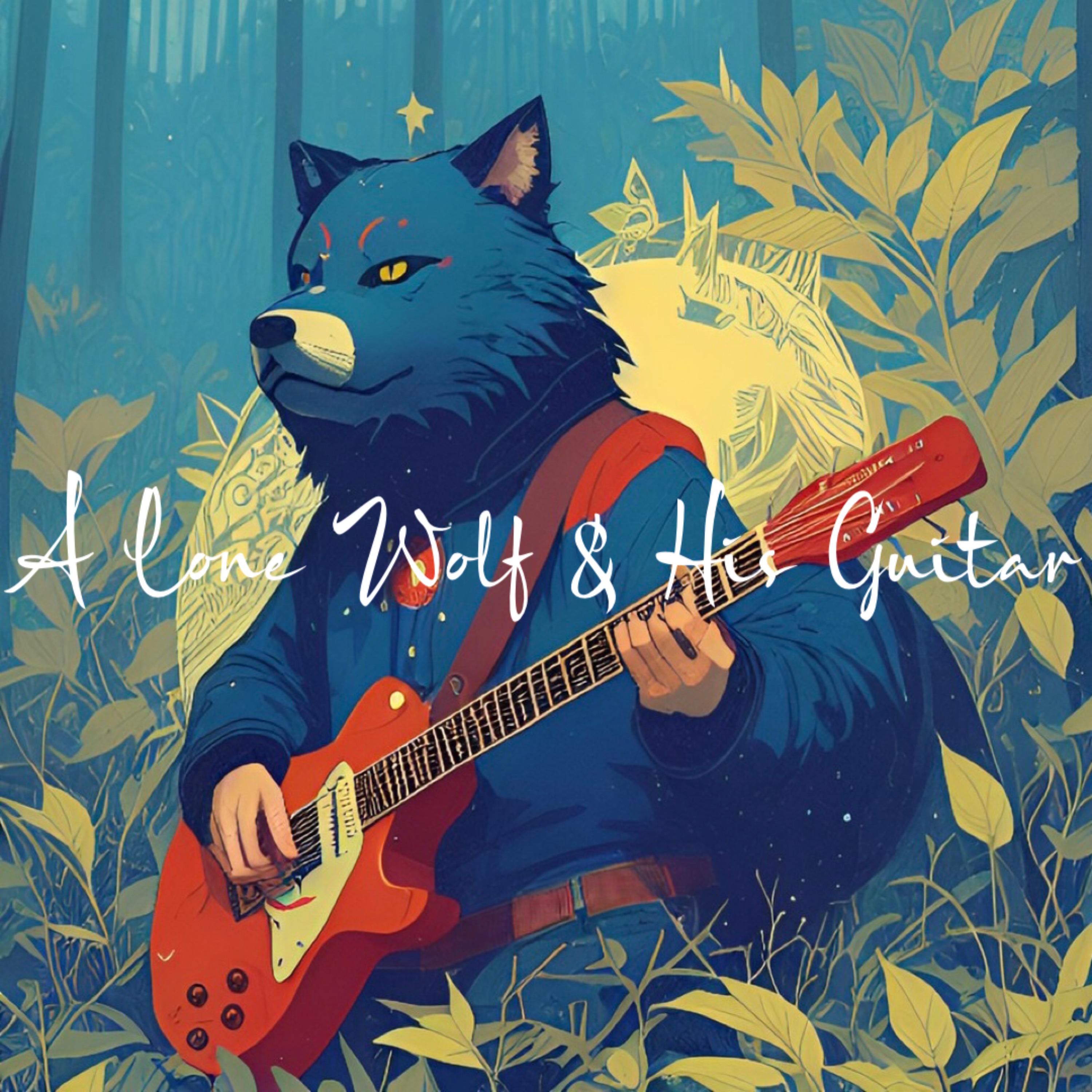 A Lone Wolf & His Guitar artwork