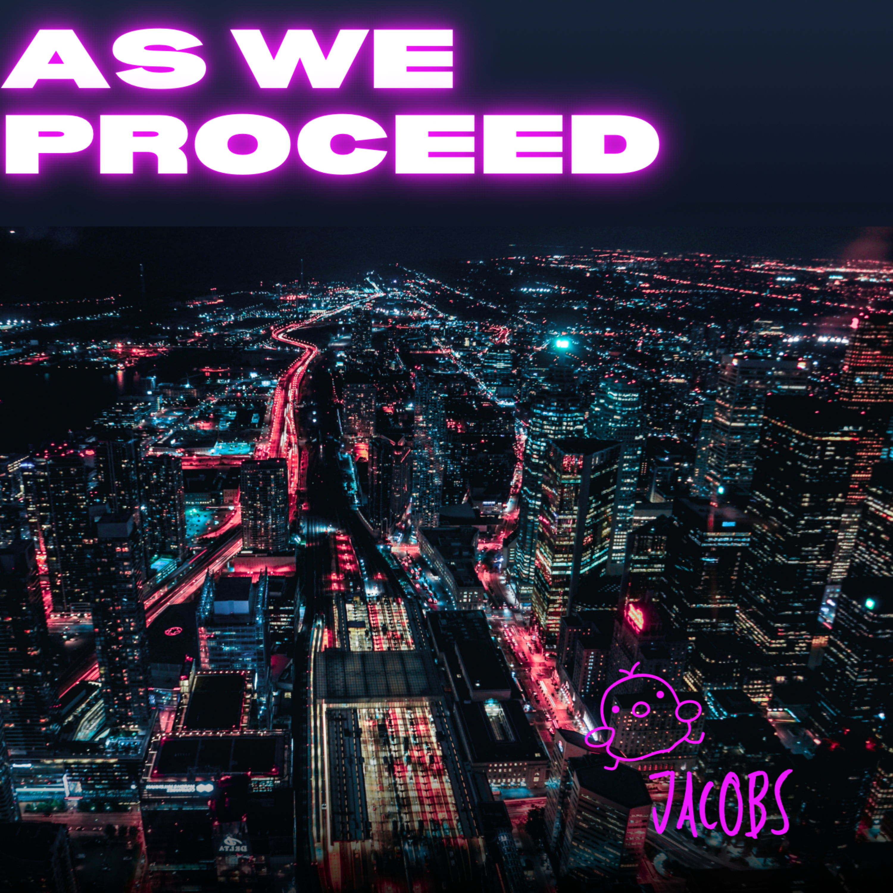 AS WE PROCEED artwork