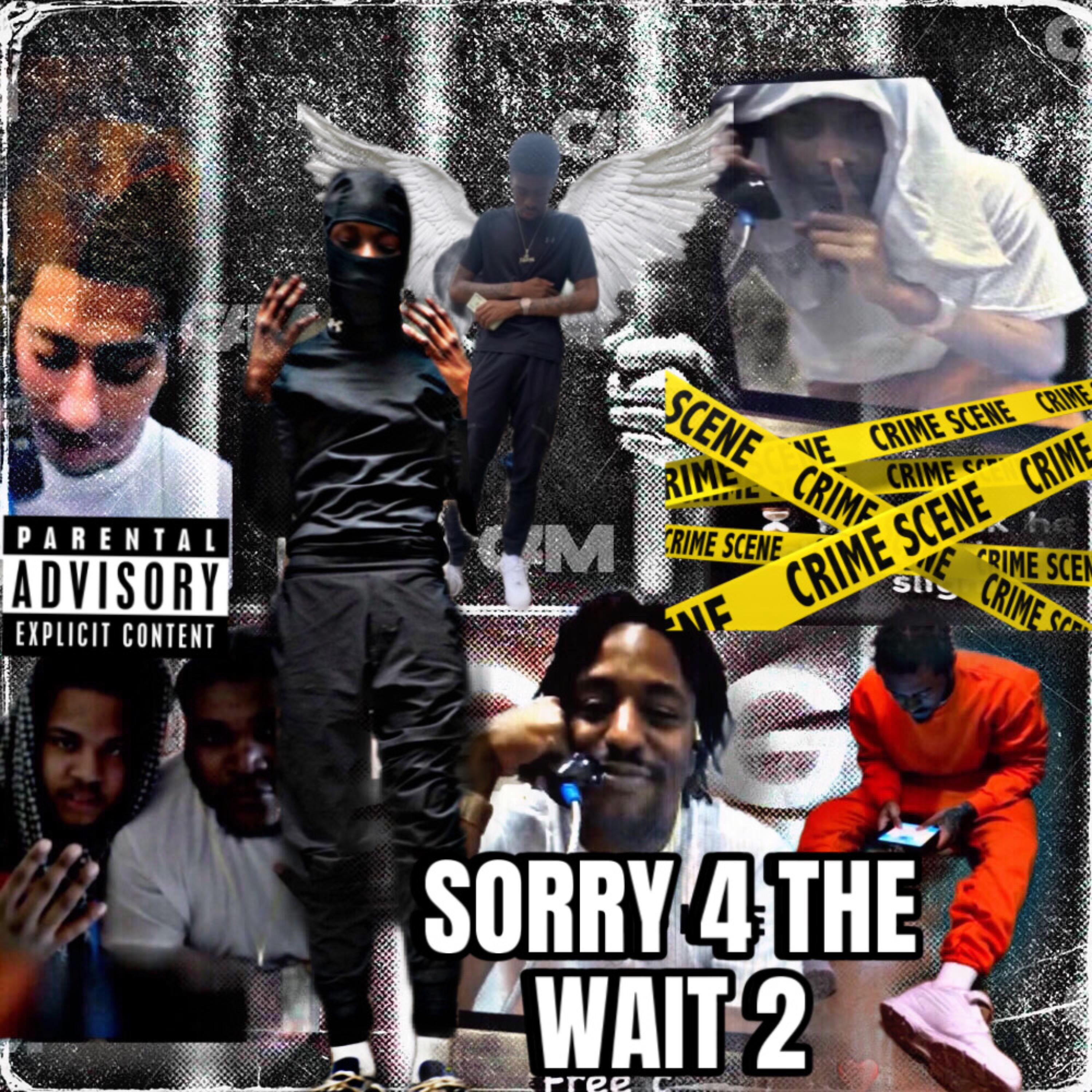 Sorry 4 The Wait 2 artwork