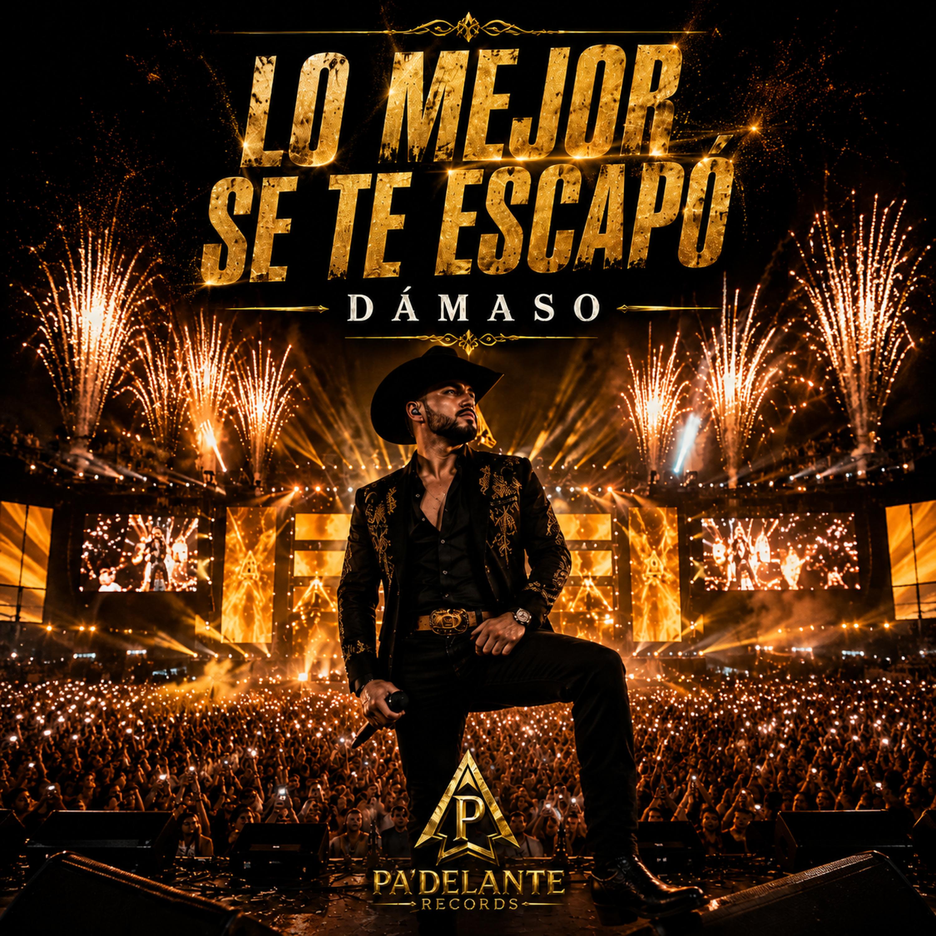 Lo Mejor Se Te Escapó by DÁMASO cover art