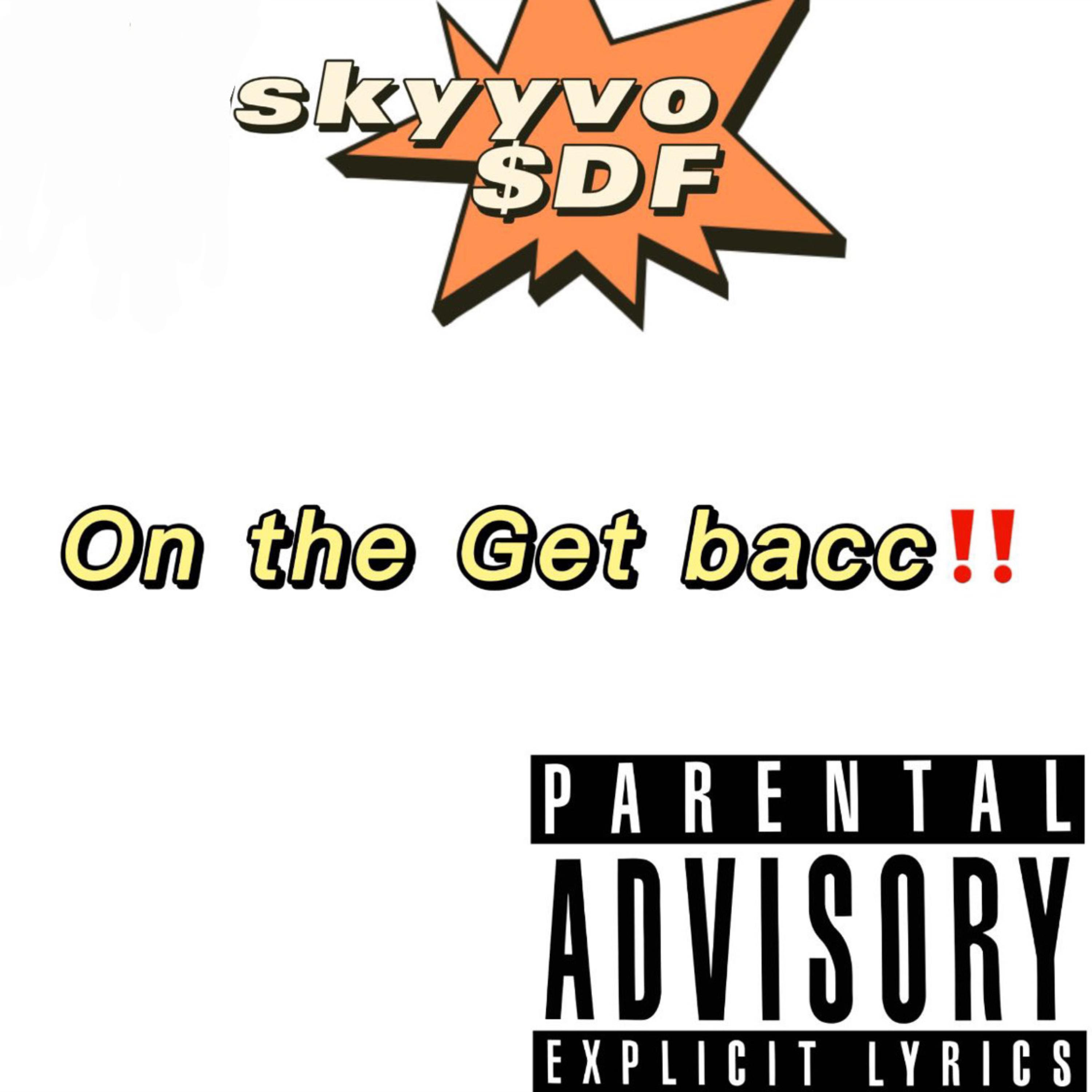 $DF - On The Get Bacc artwork