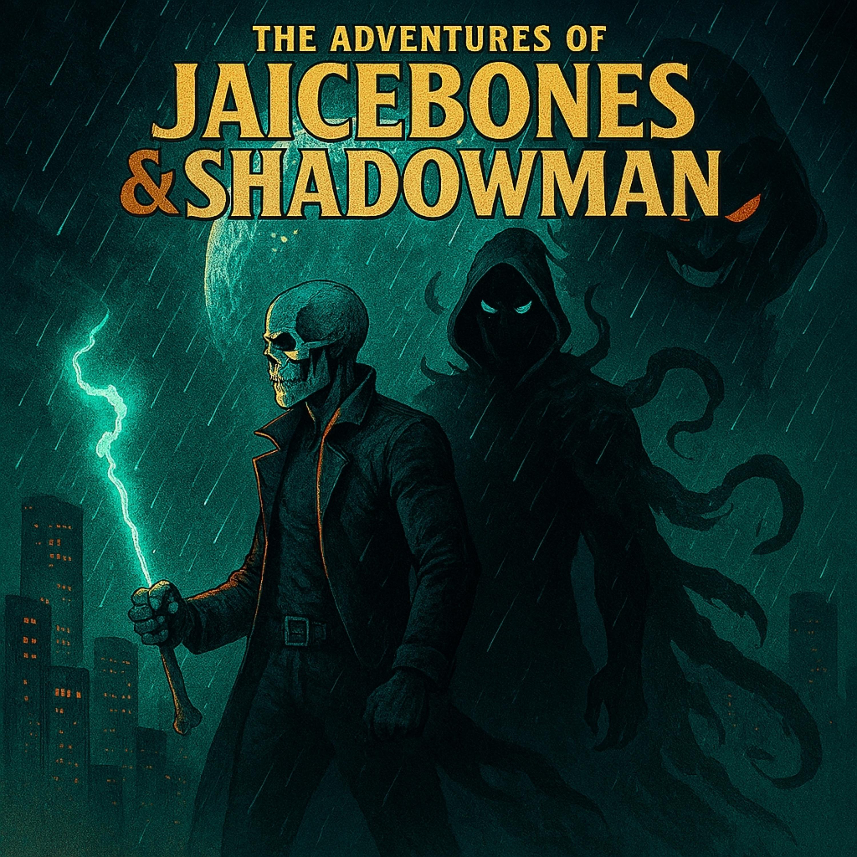 The Adventures of JaiceBones & Shadowman artwork