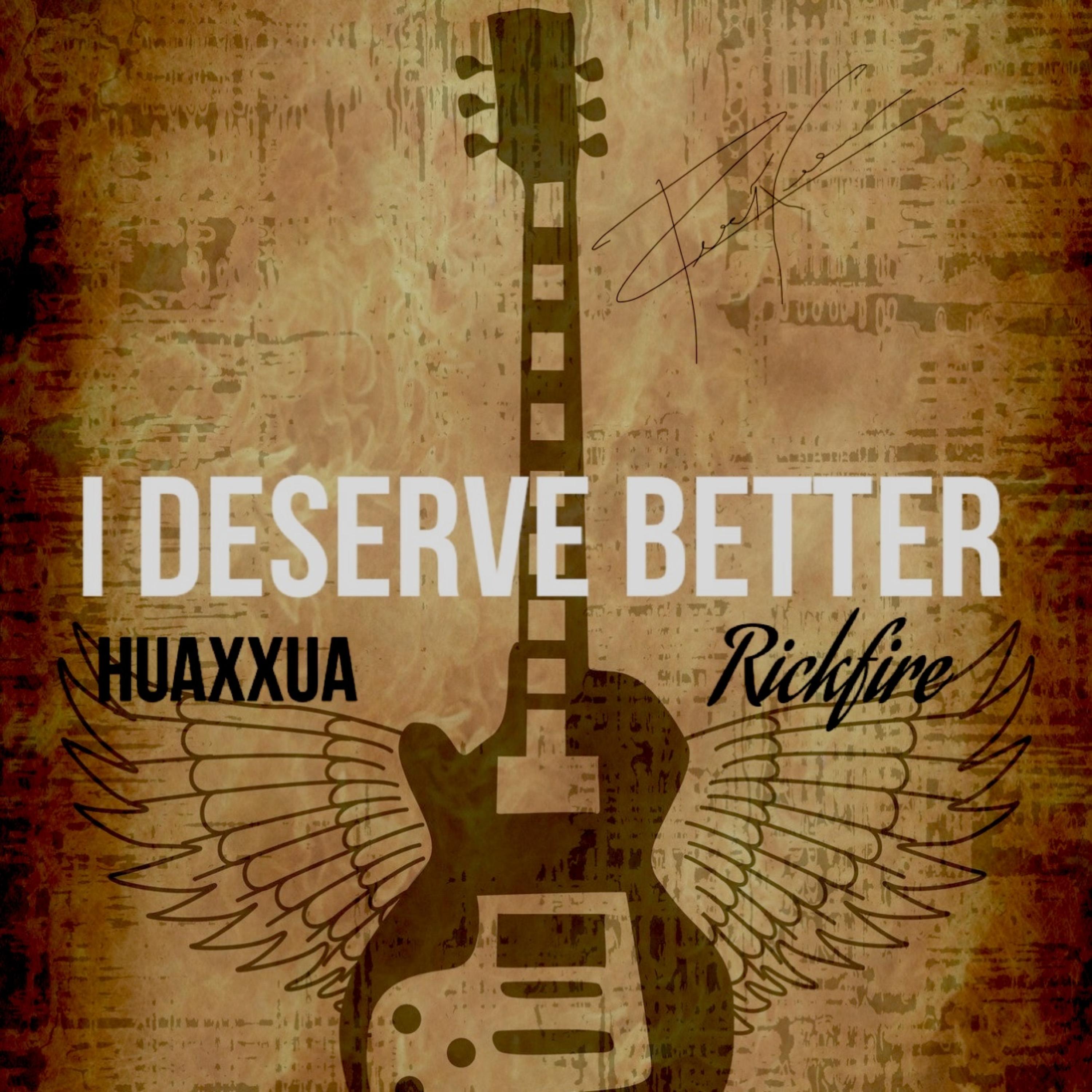 I Deserve Better artwork