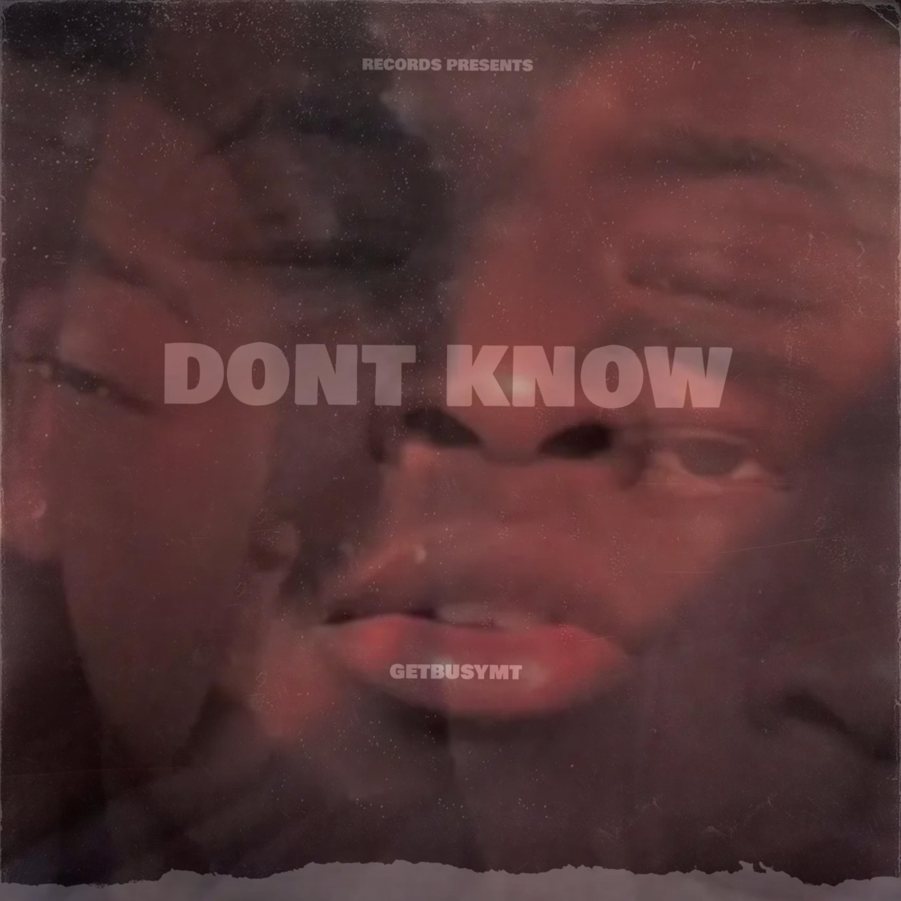 Dont Know artwork