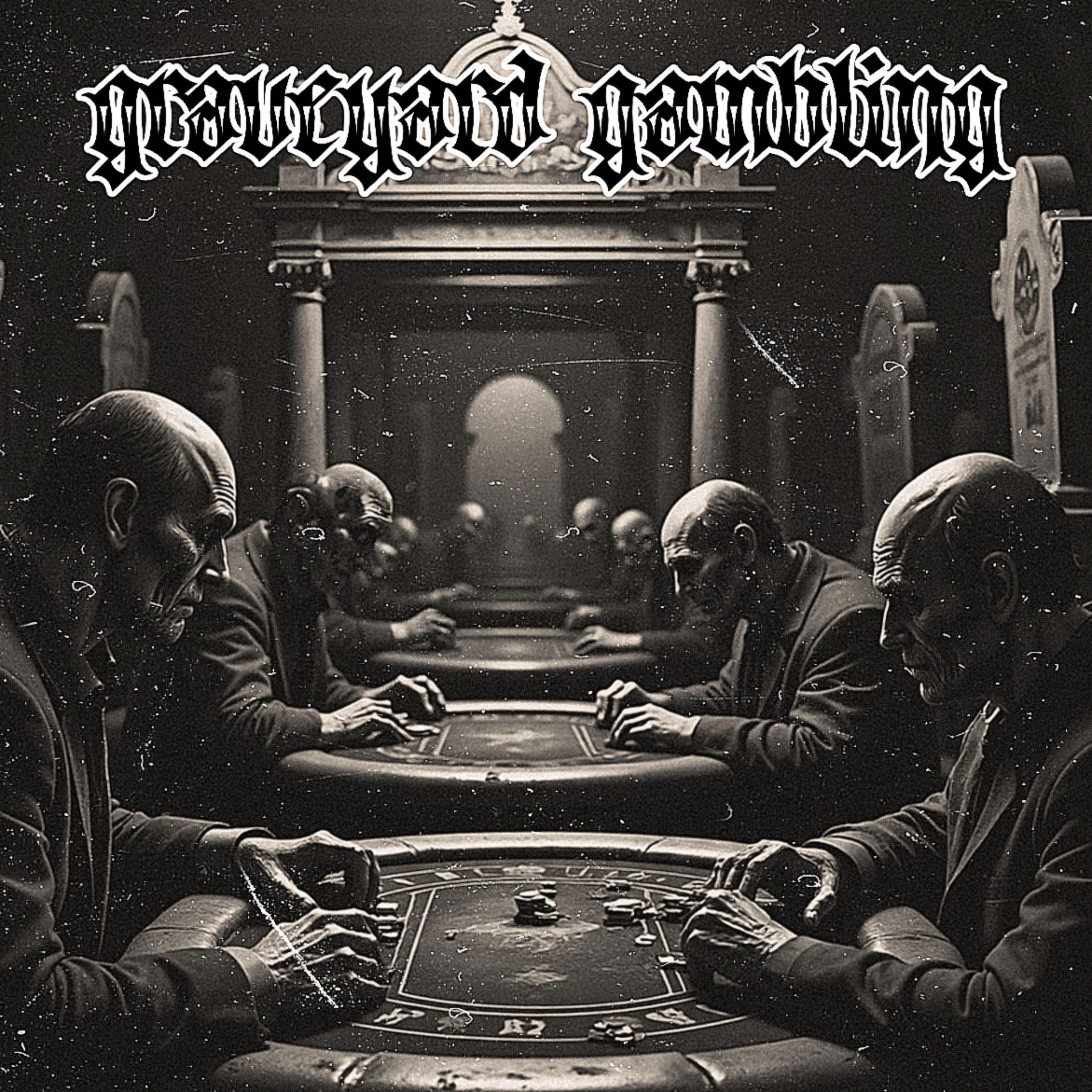 GRAVEYARD GAMBLING artwork