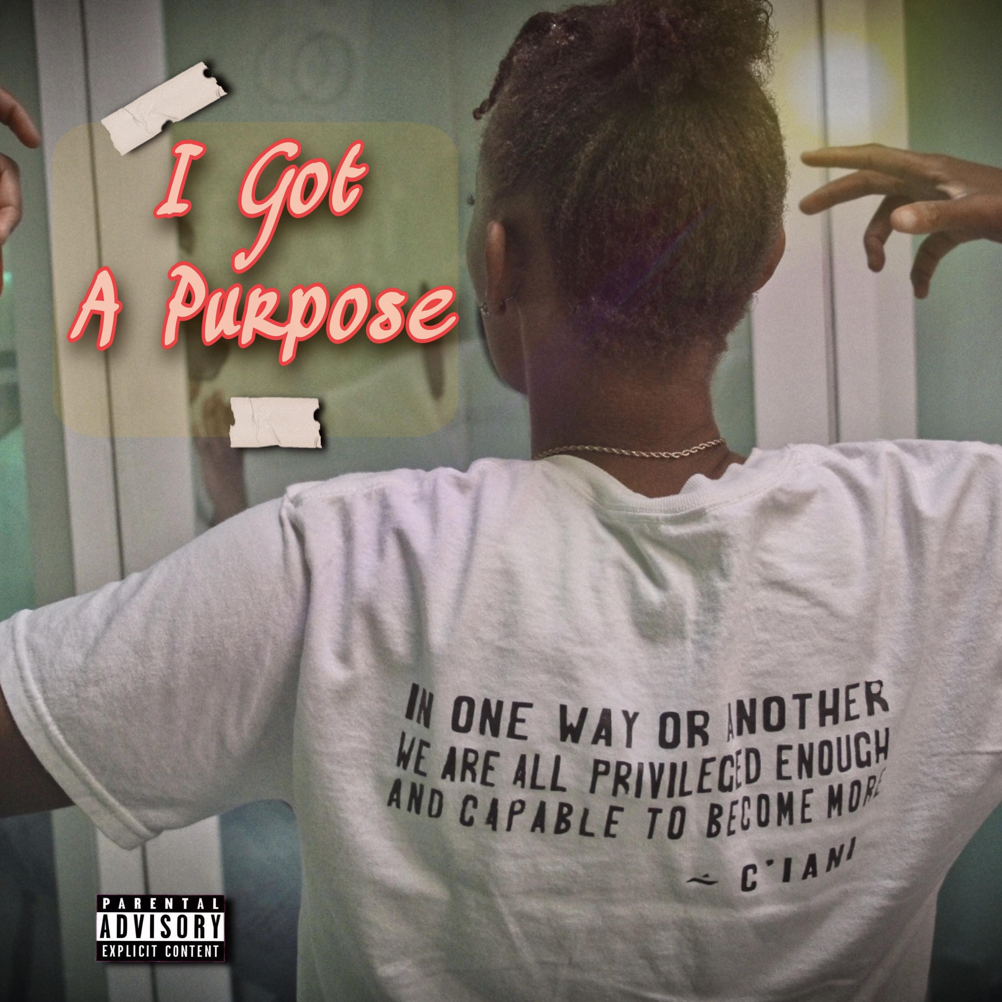 I Got A Purpose artwork