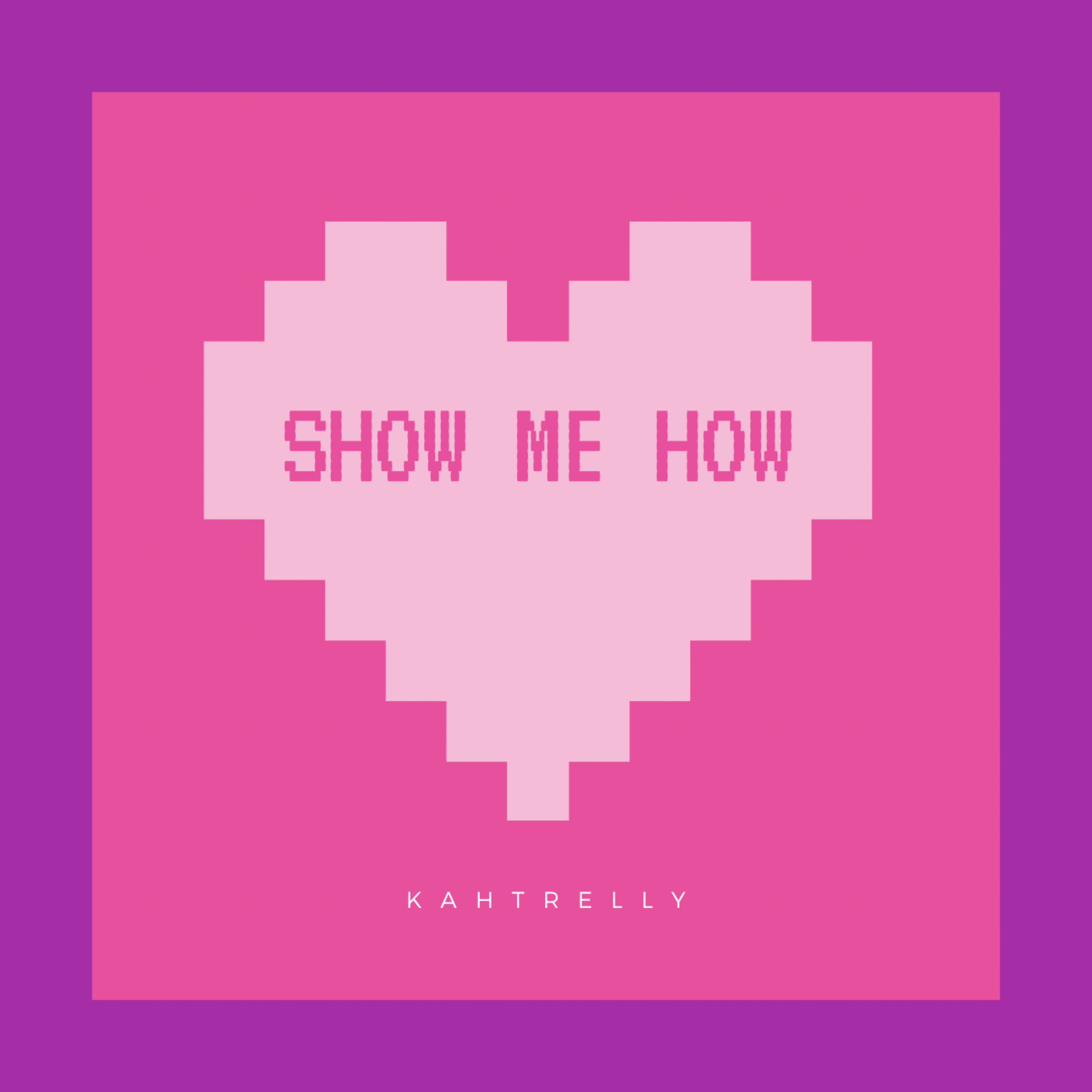 Show Me How artwork
