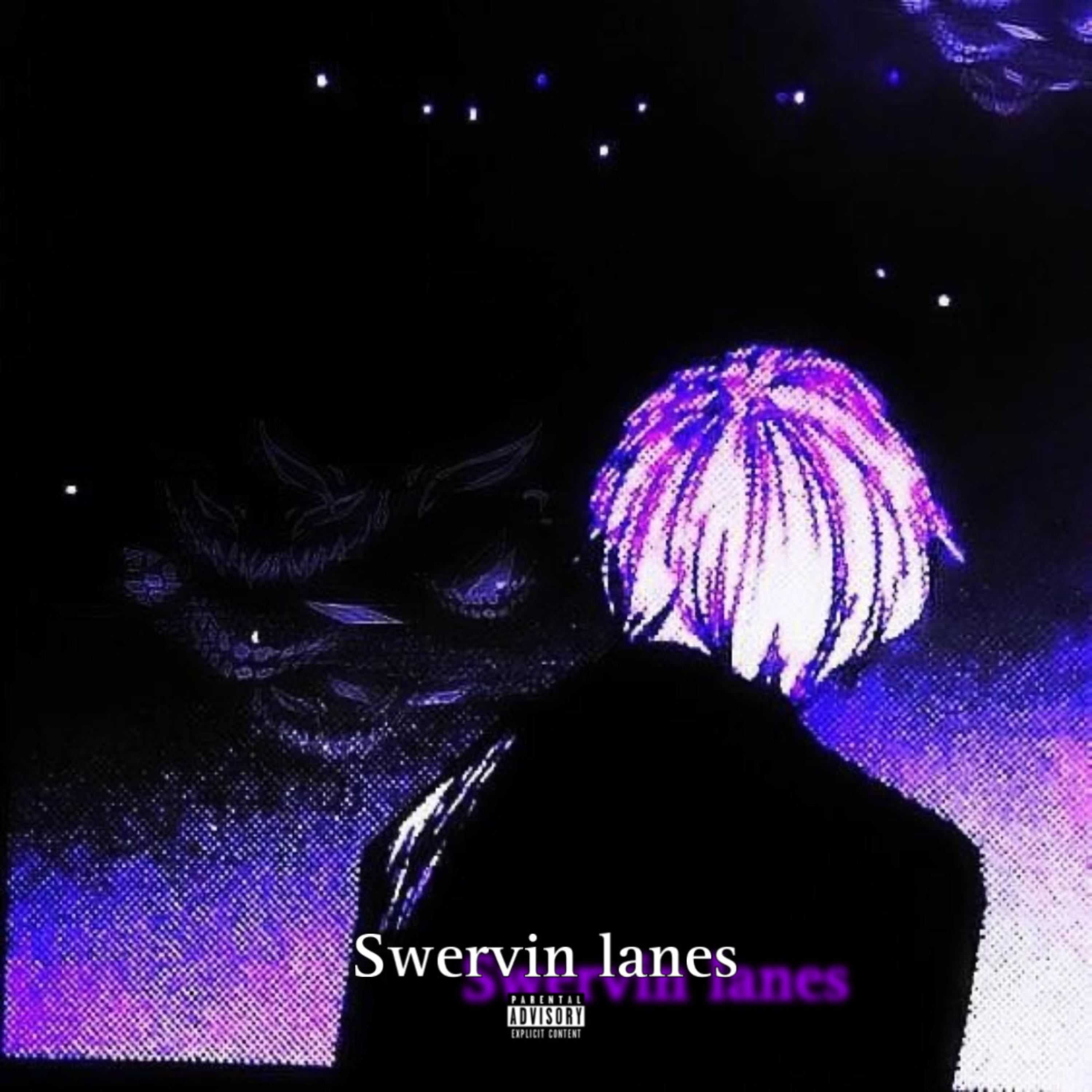 Swervin Lanes artwork