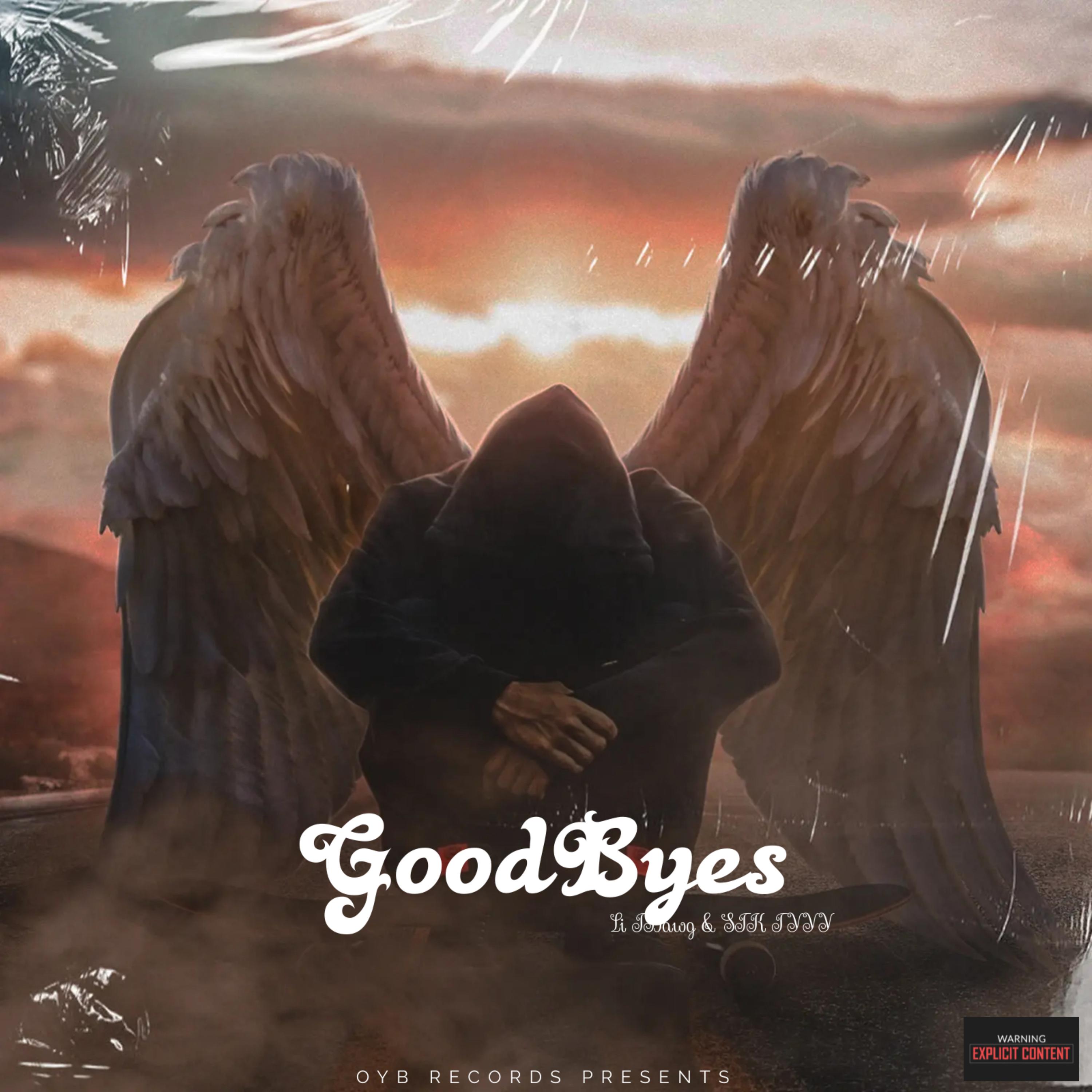 GoodByes by Łí TDawg cover art