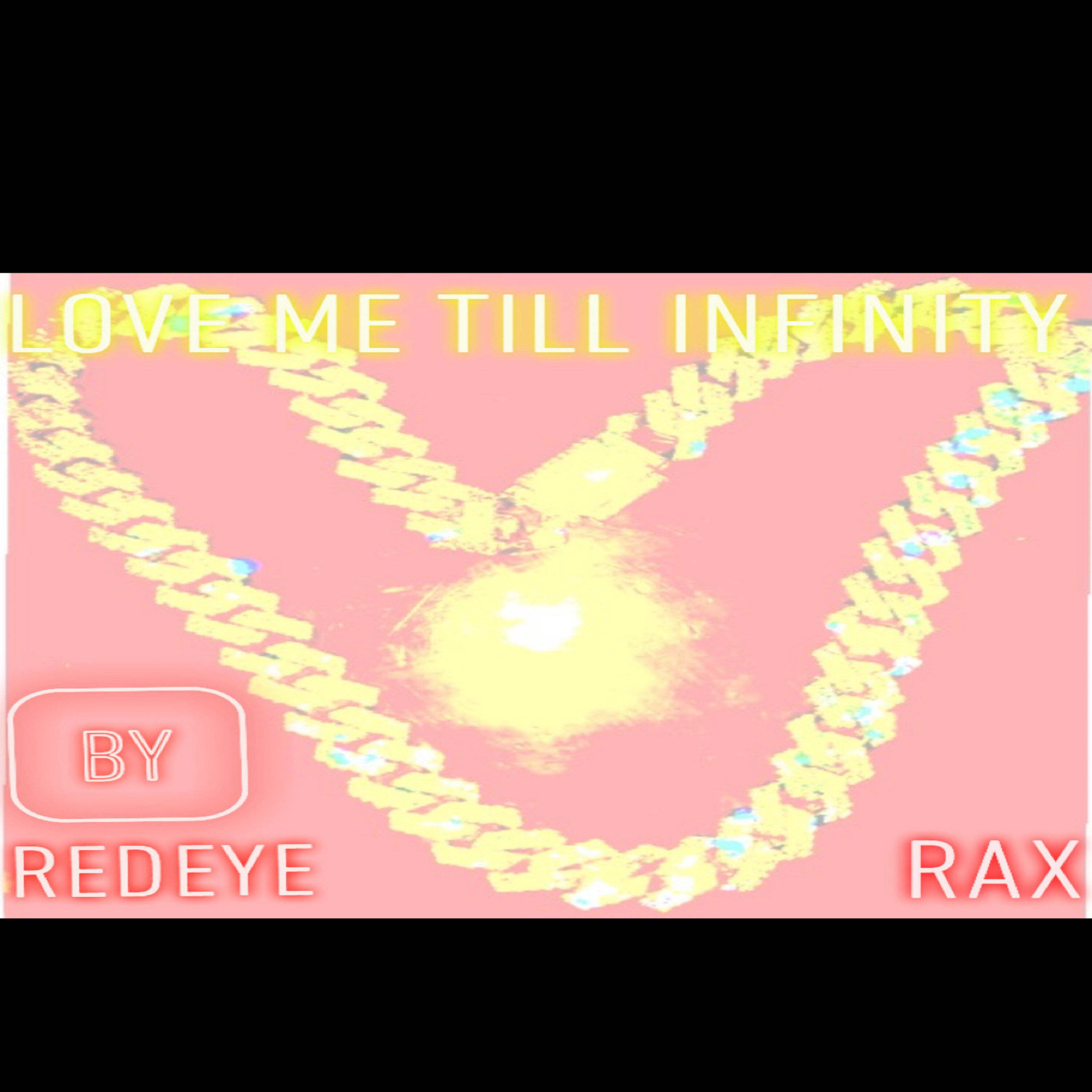 Love Me Till Infinity artwork